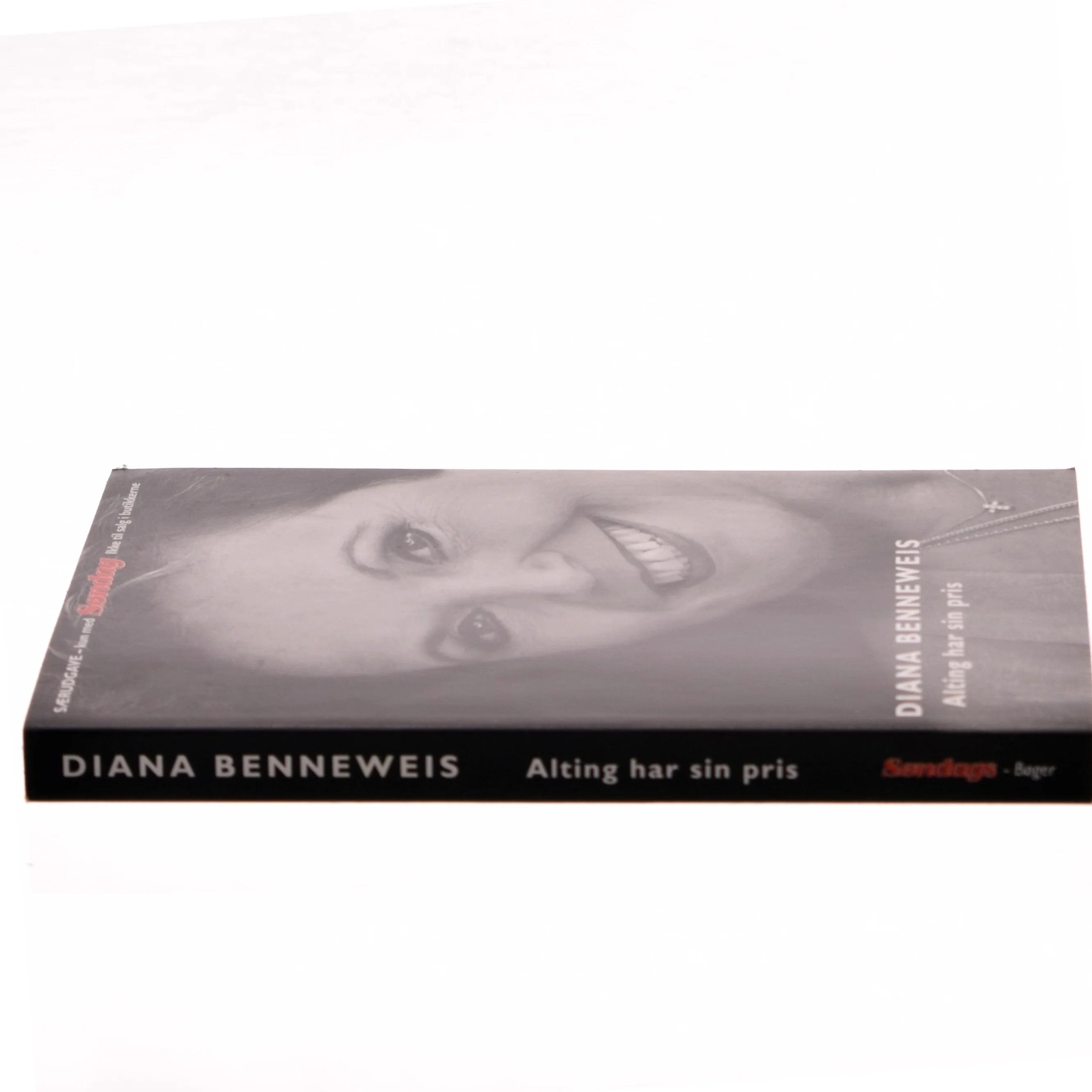 Alting har sin pris af Diana Benneweis (Bog)