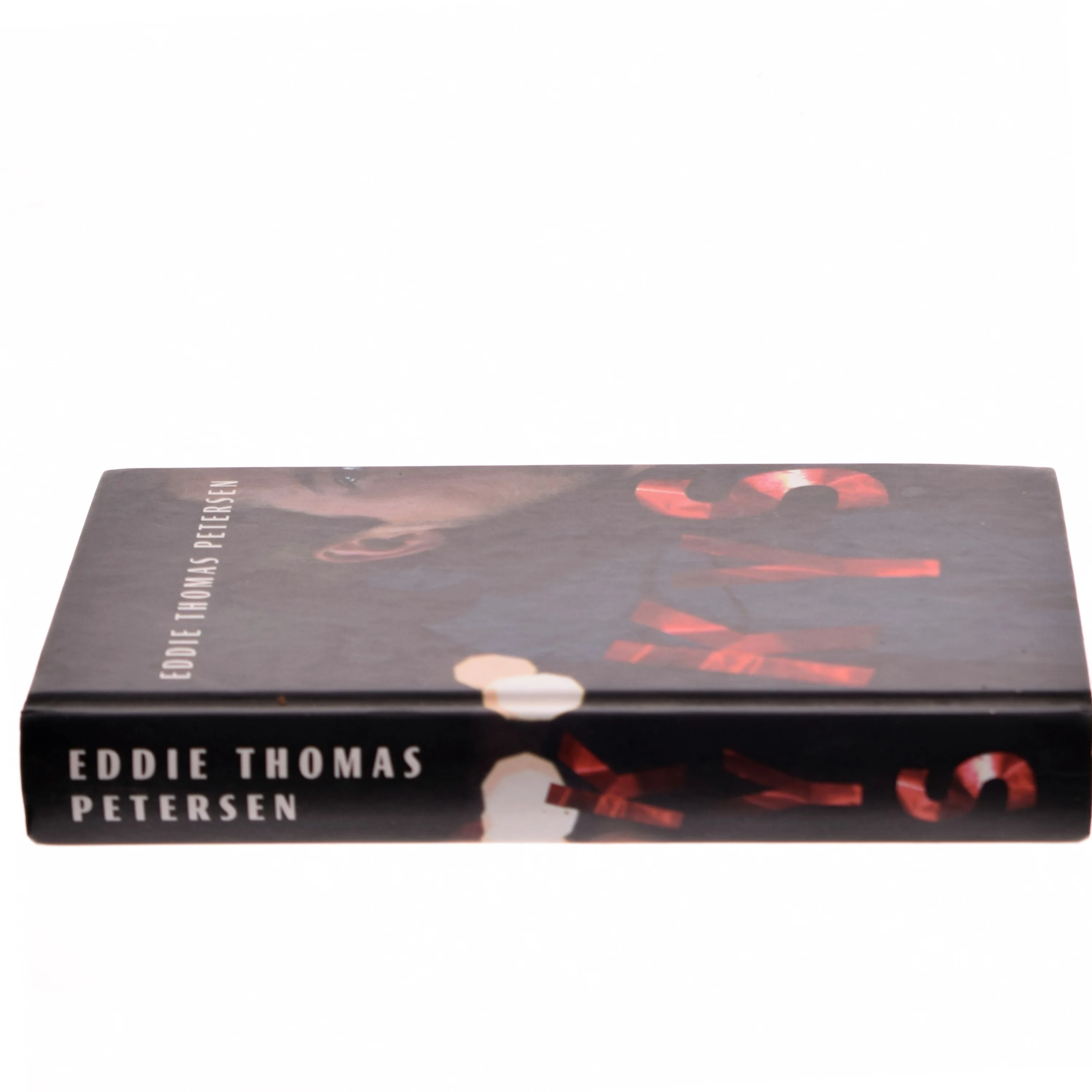 Kys : roman af Eddie Thomas Petersen (f. 1951) (Bog)