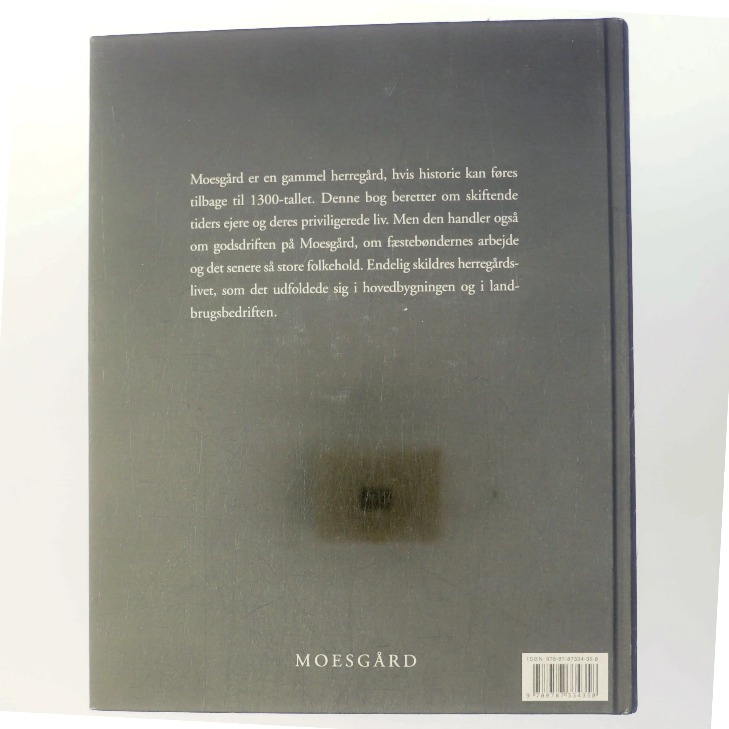 Moesgård af Jens B. Skriver (Bog)