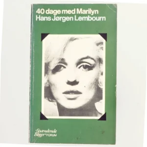 40 dage med Marylin af Hans Jørgen Lembourn