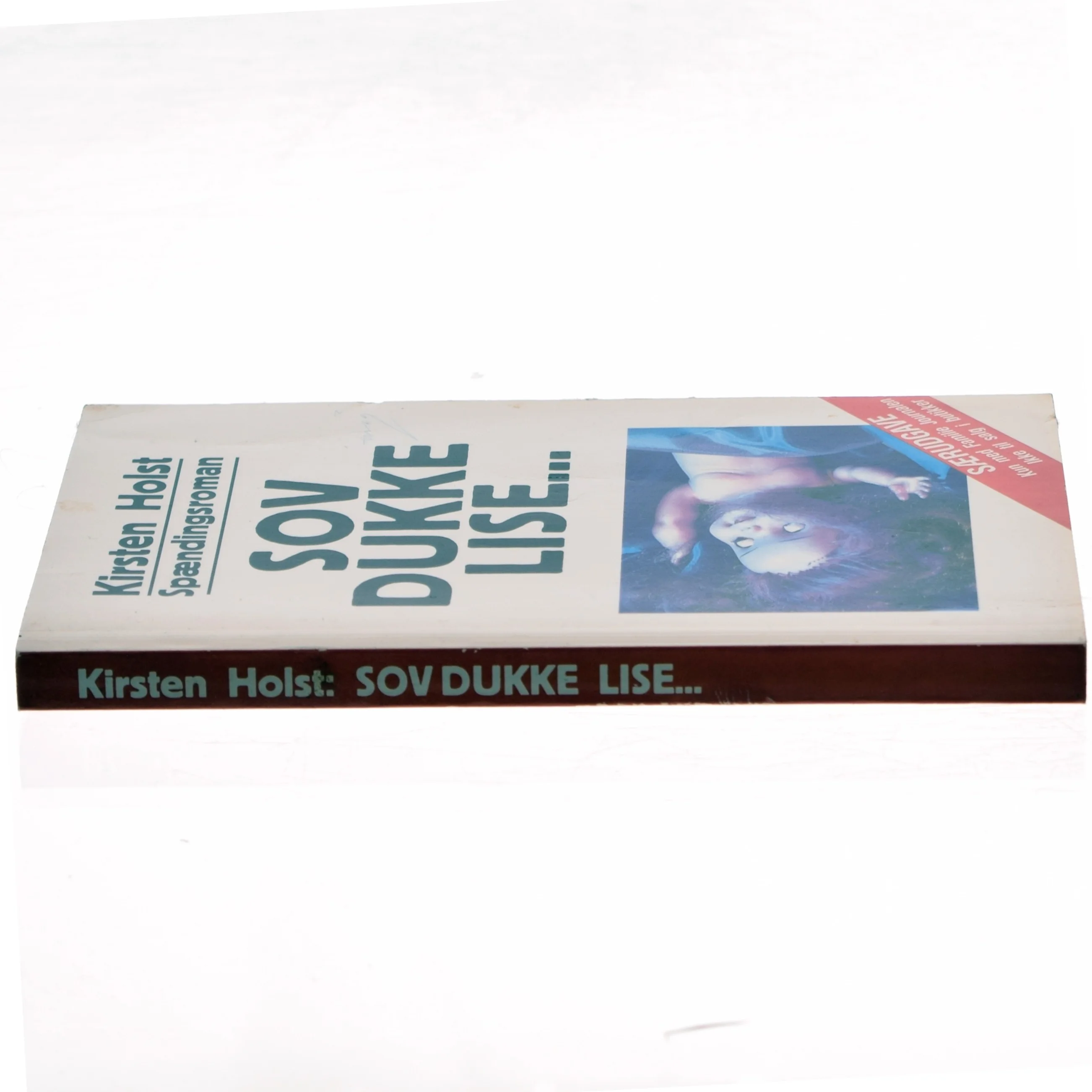 Sov Dukke Lise... af Kirsten Holst (Bog)