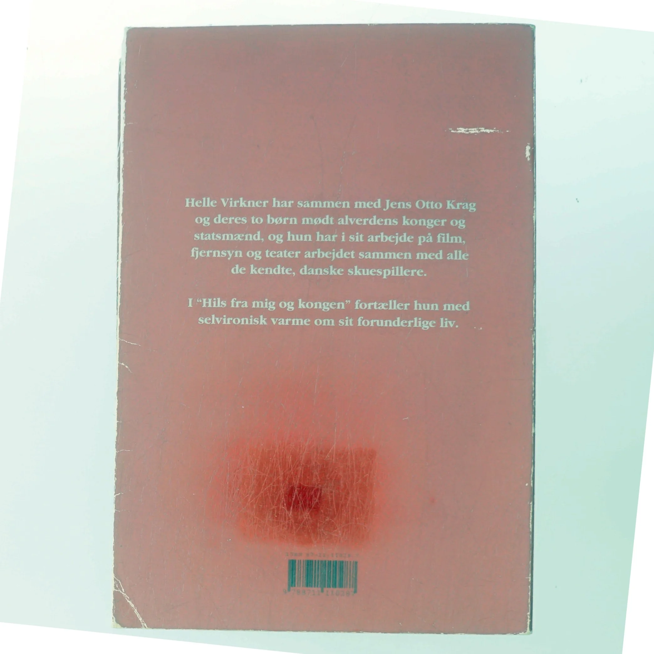 Hils fra mig og kongen af Helle Virkner (Bog)