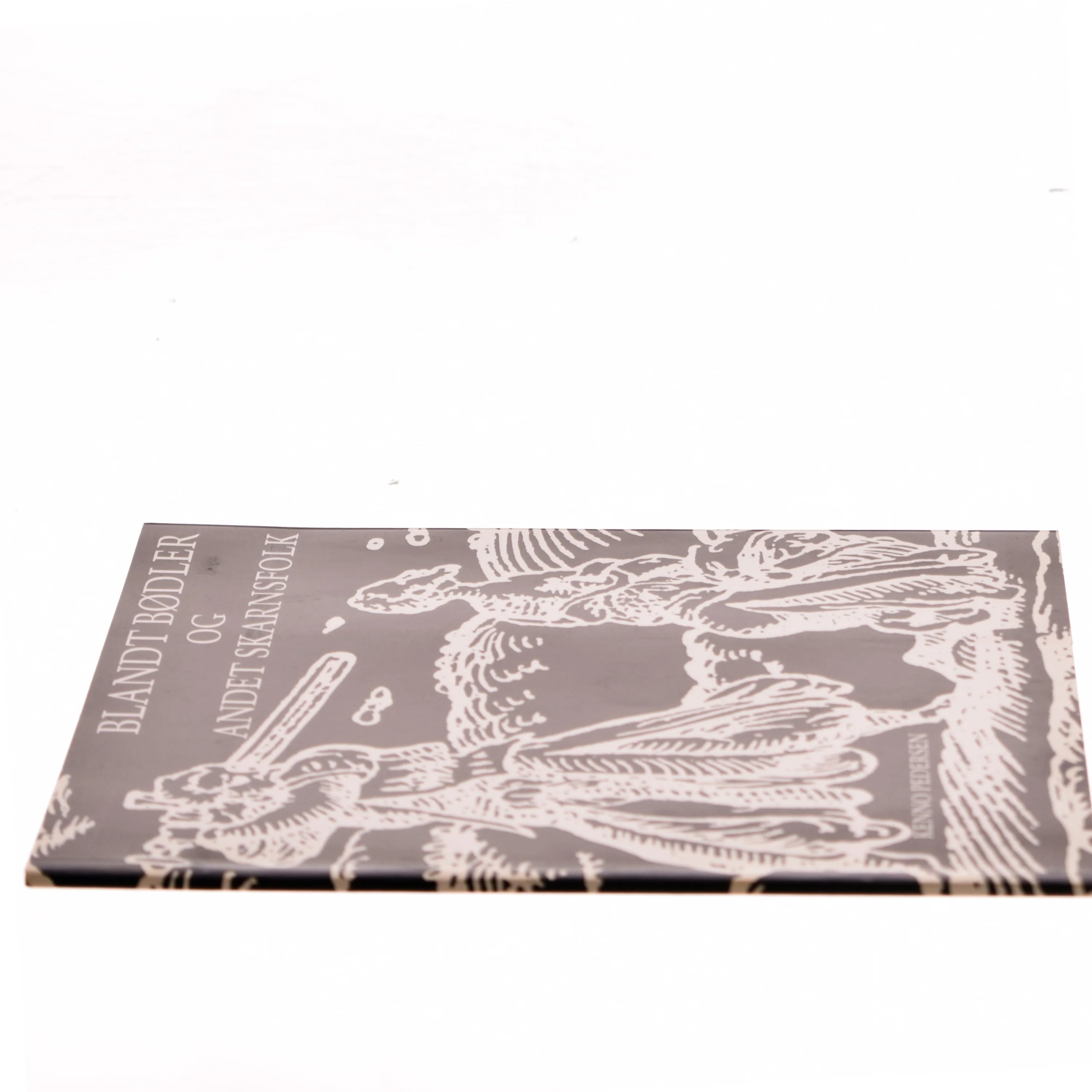 Blandt bødler og andet skarnsfolk af Kenno Pedersen (Bog)