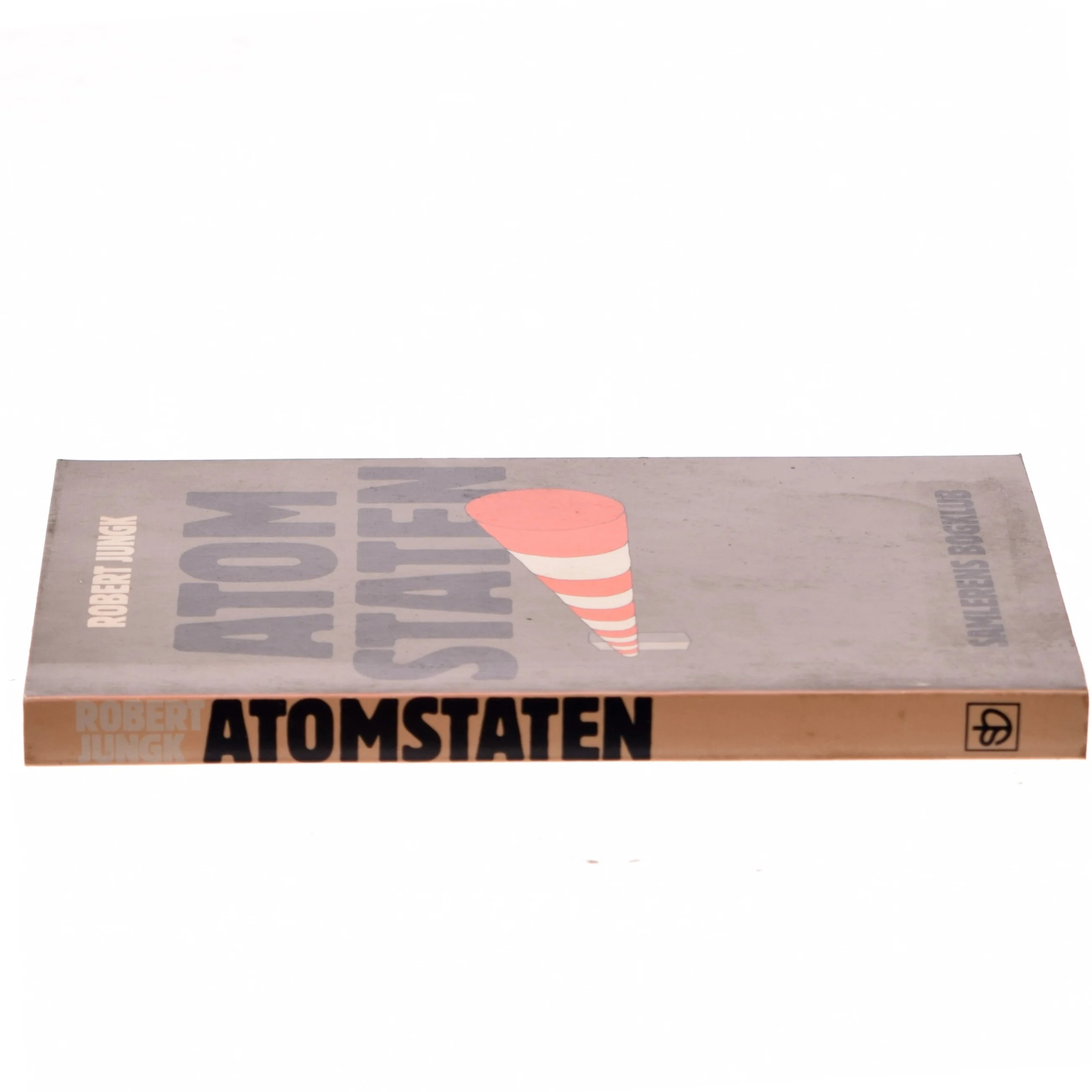 Atomstaten af Robert Jungk (Bog)