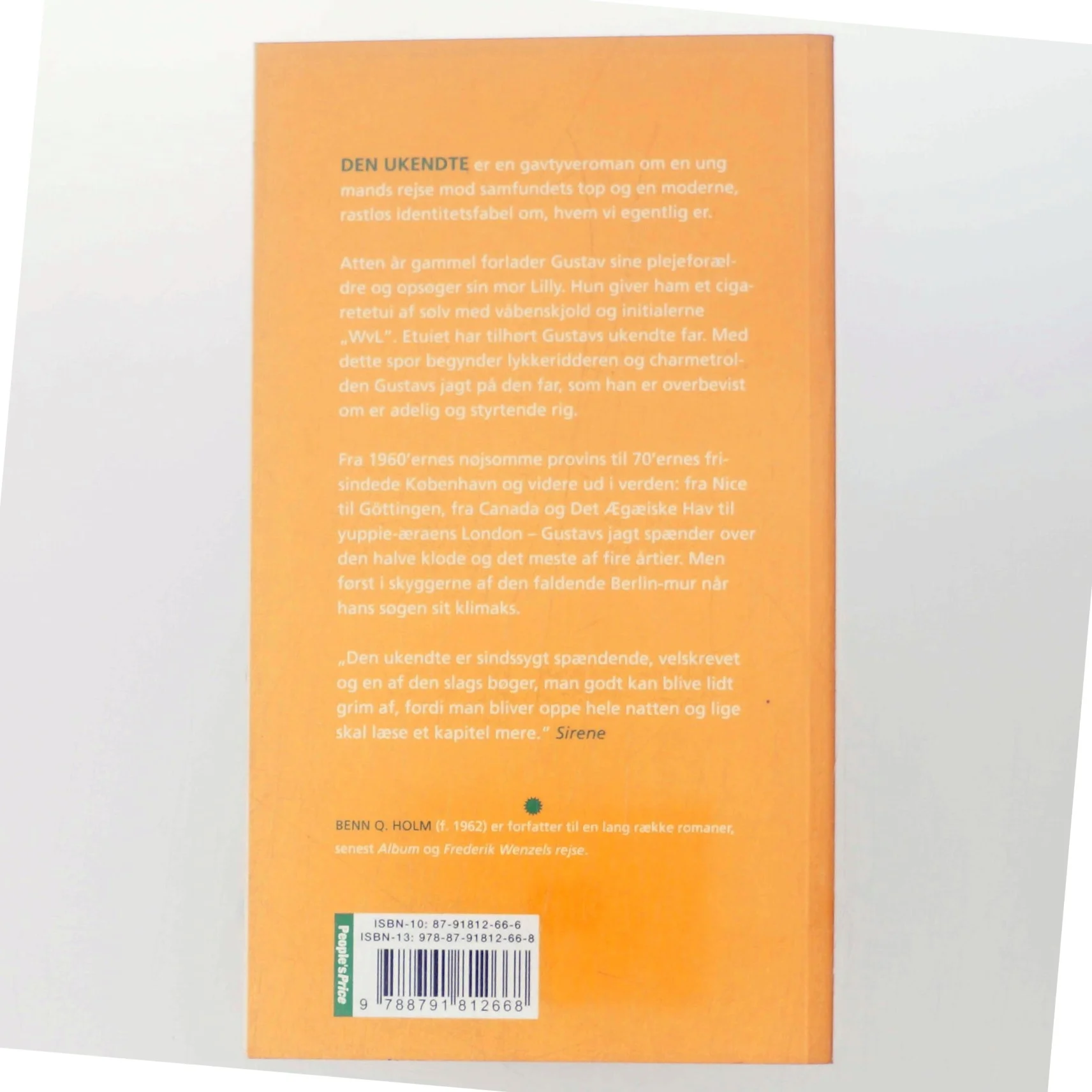 Den ukendte : roman af Benn Q. Holm (f. 1962) (Bog)