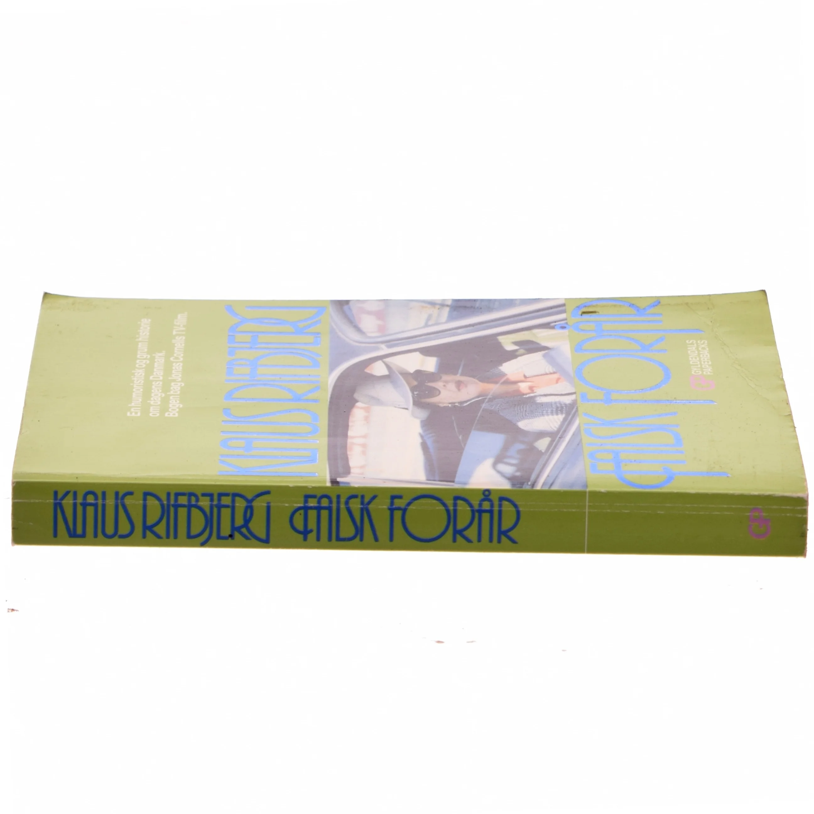 Falsk Forår af Klaus Rifbjerg (Bog)