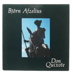Bjørn Afzeliusm, Don Quixote fra Rebelle (str. 30 cm)