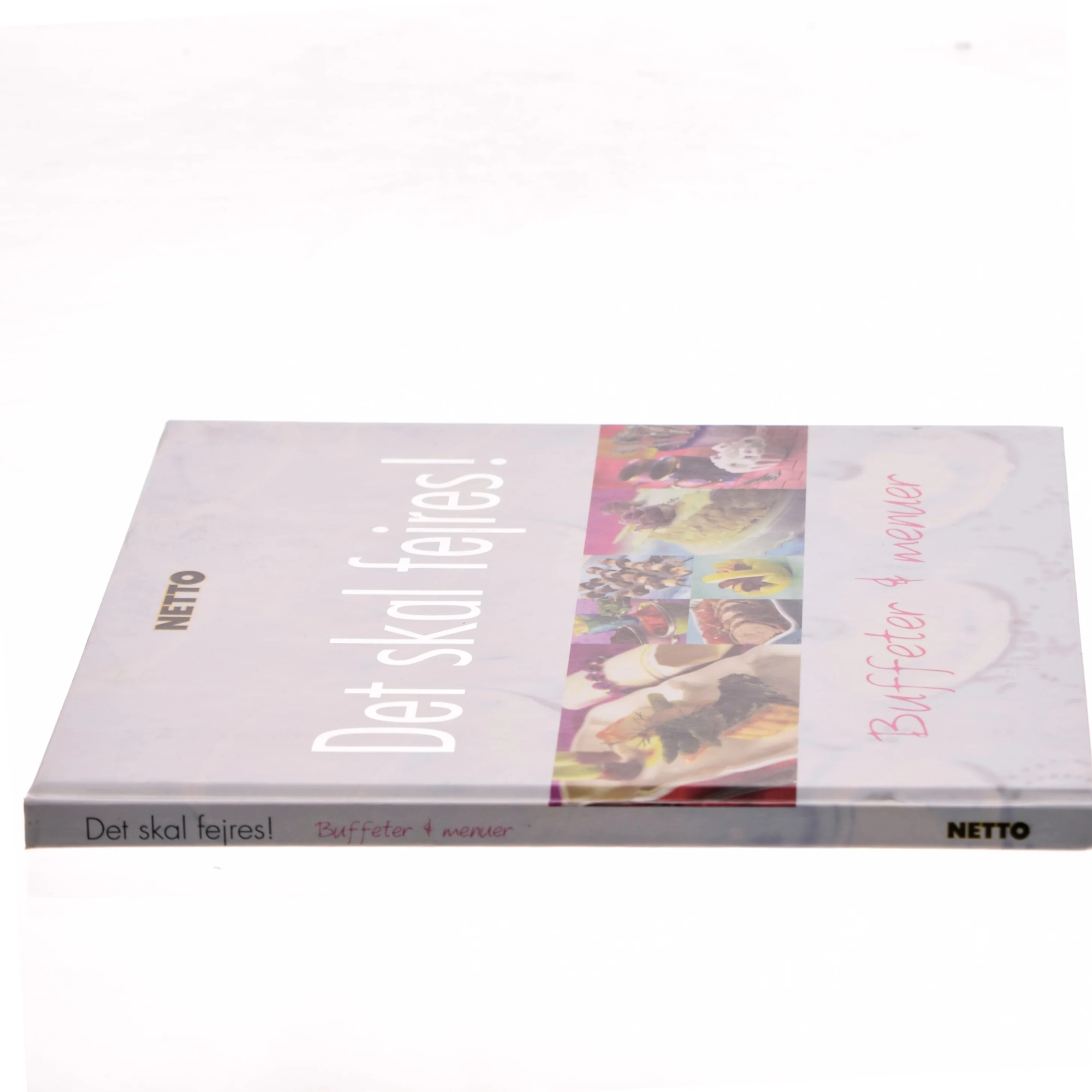 Det skal fejres! : buffeter & menuer (Bog)