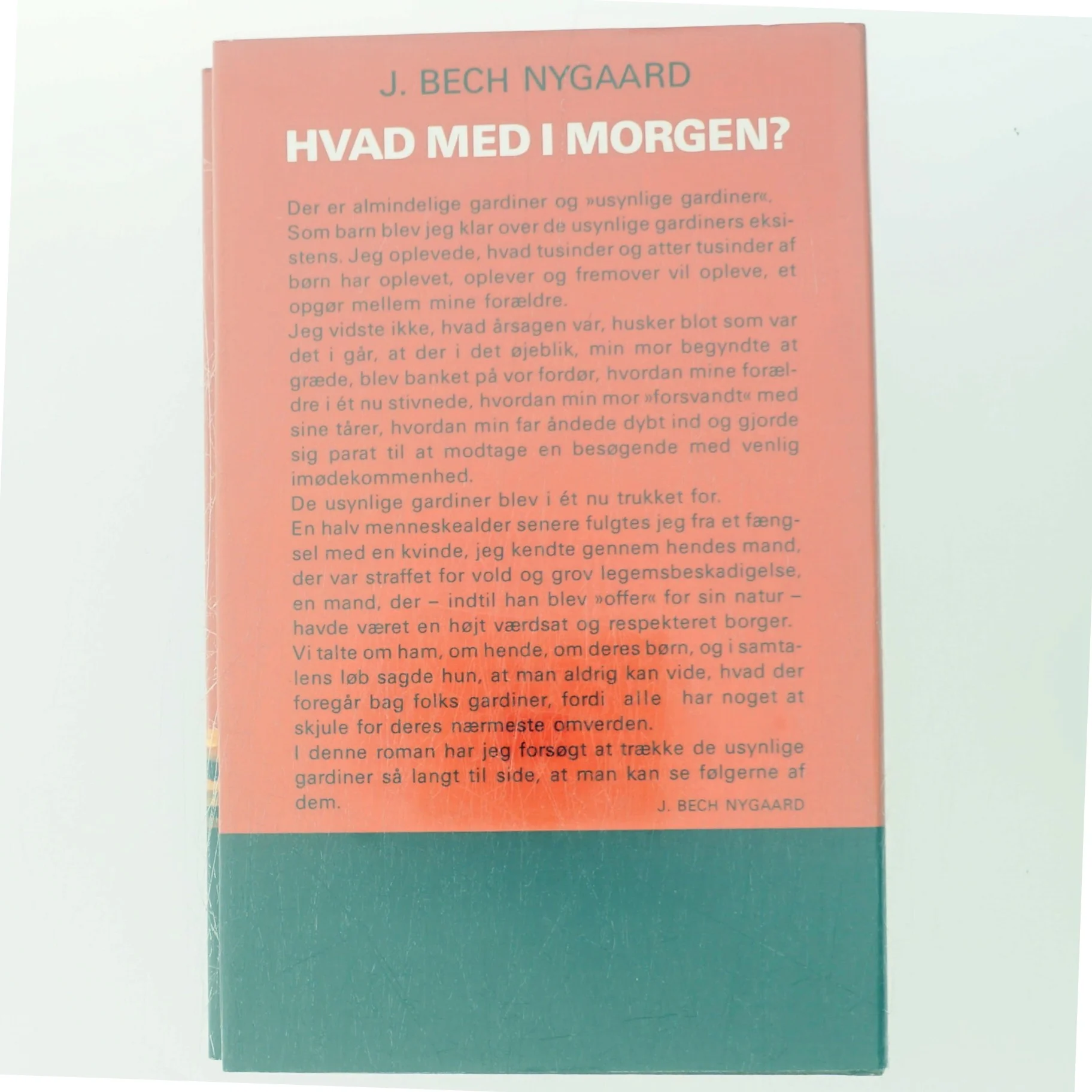 Hvad med i morgen? af J. Bech Nygaard (Bog)