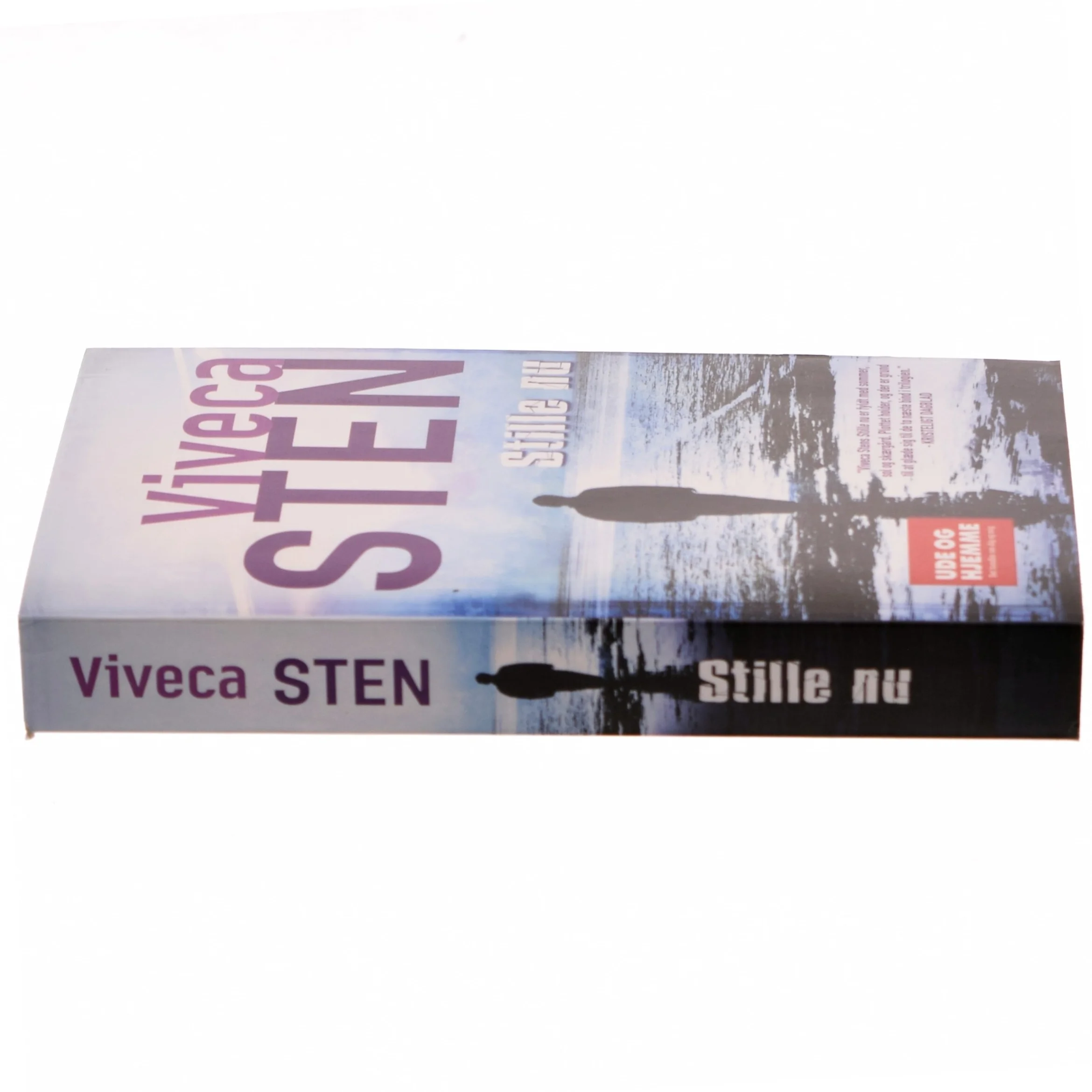 Stille nu af Viveca Sten (Bog)
