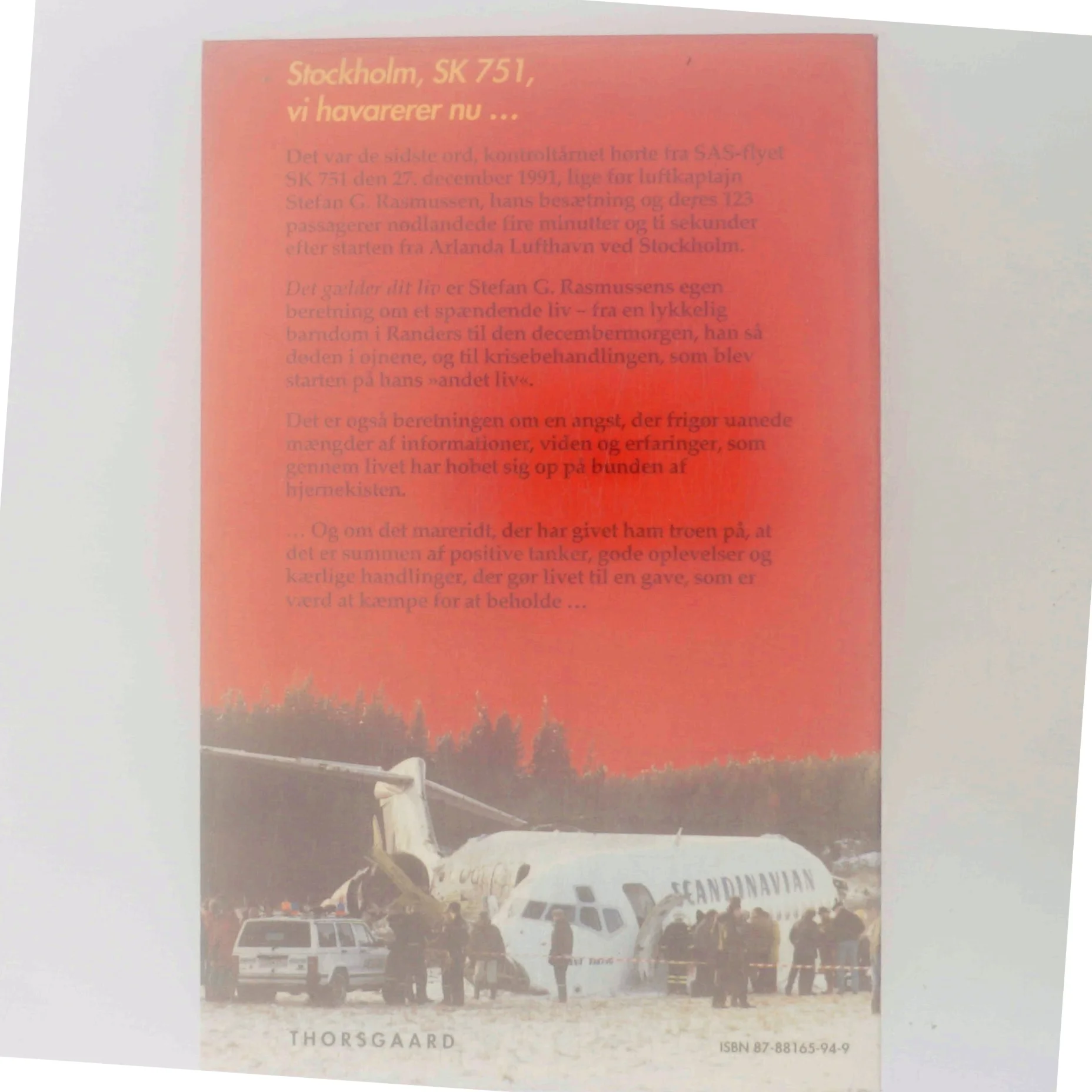 Det gælder dit liv af Stefan G. Rasmussen (Bog)