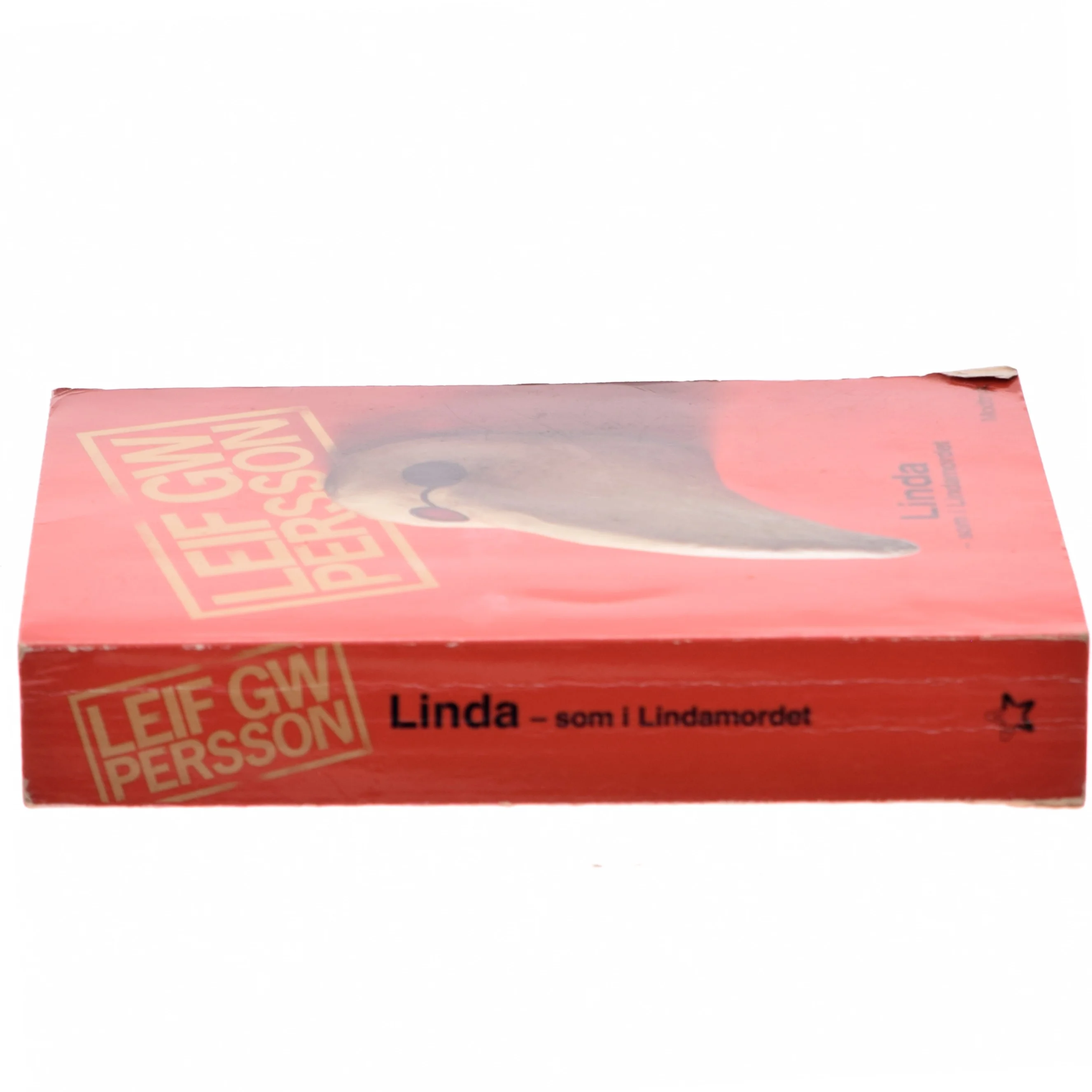 Linda - som i Lindamordet : en roman om en forbrydelse af Leif G. W. Persson (Bog)