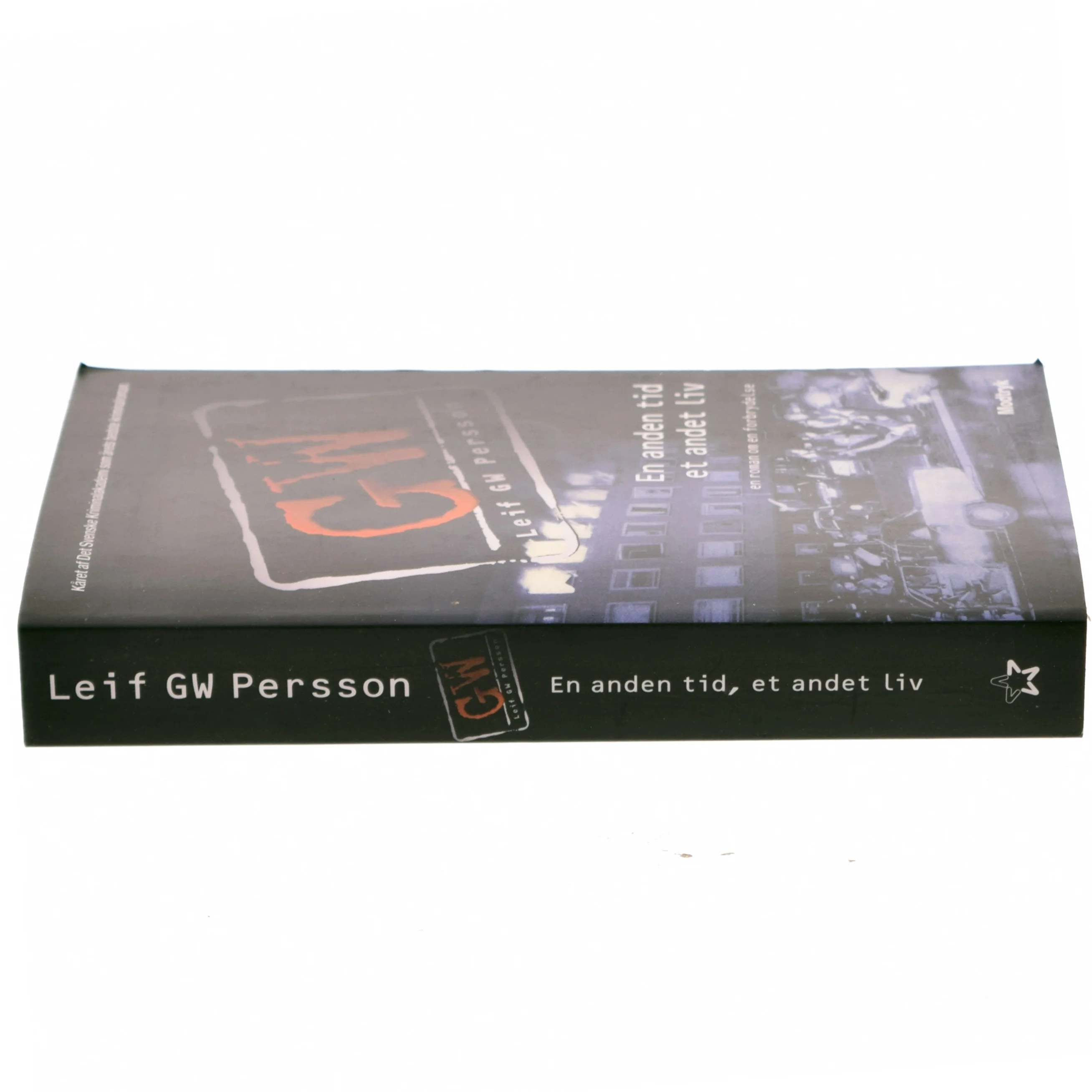 En anden tid, et andet liv af Leif G. W. Persson (Bog)