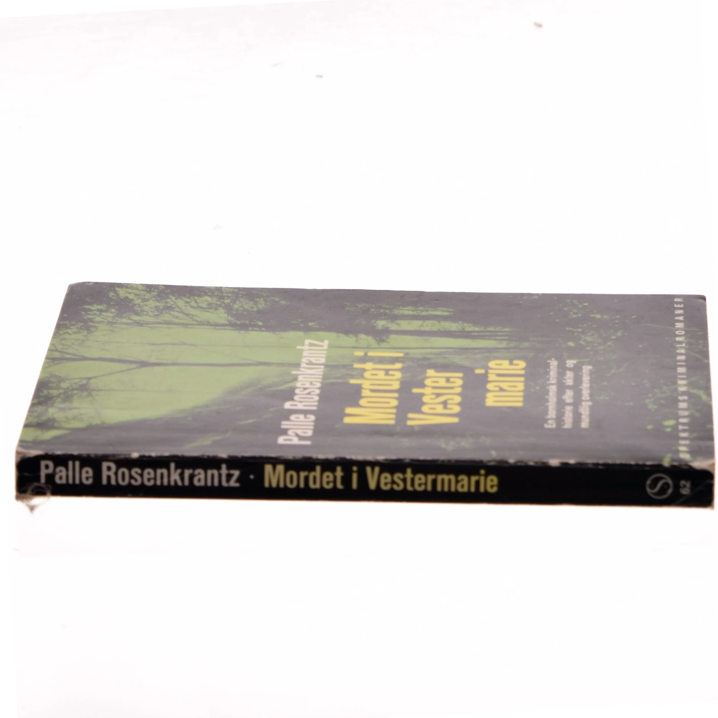 Mordet i Vester Marie af Palle Rosenkrantz (Bog)