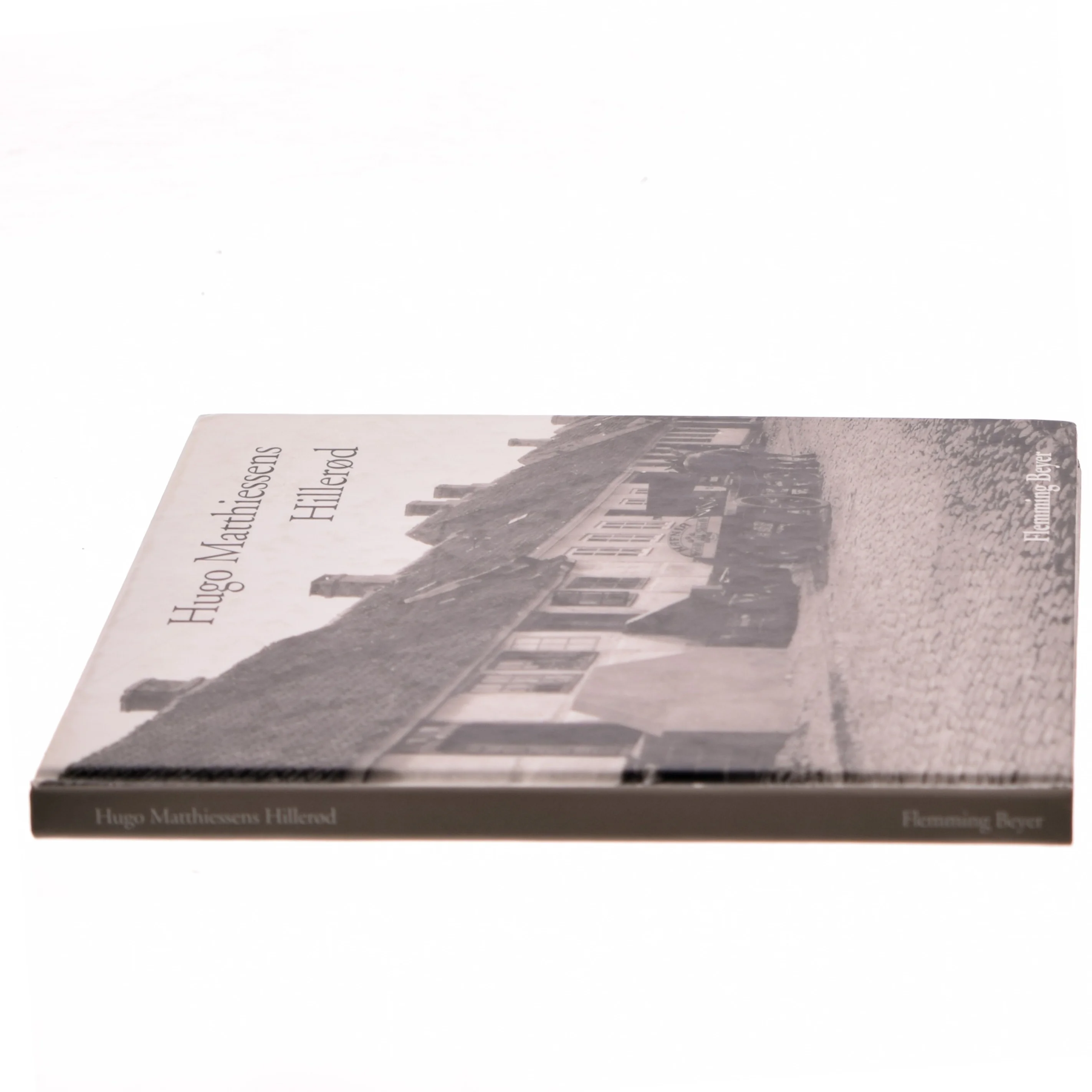 Hugo Matthiessens Hillerød af Flemming Beyer (Bog)