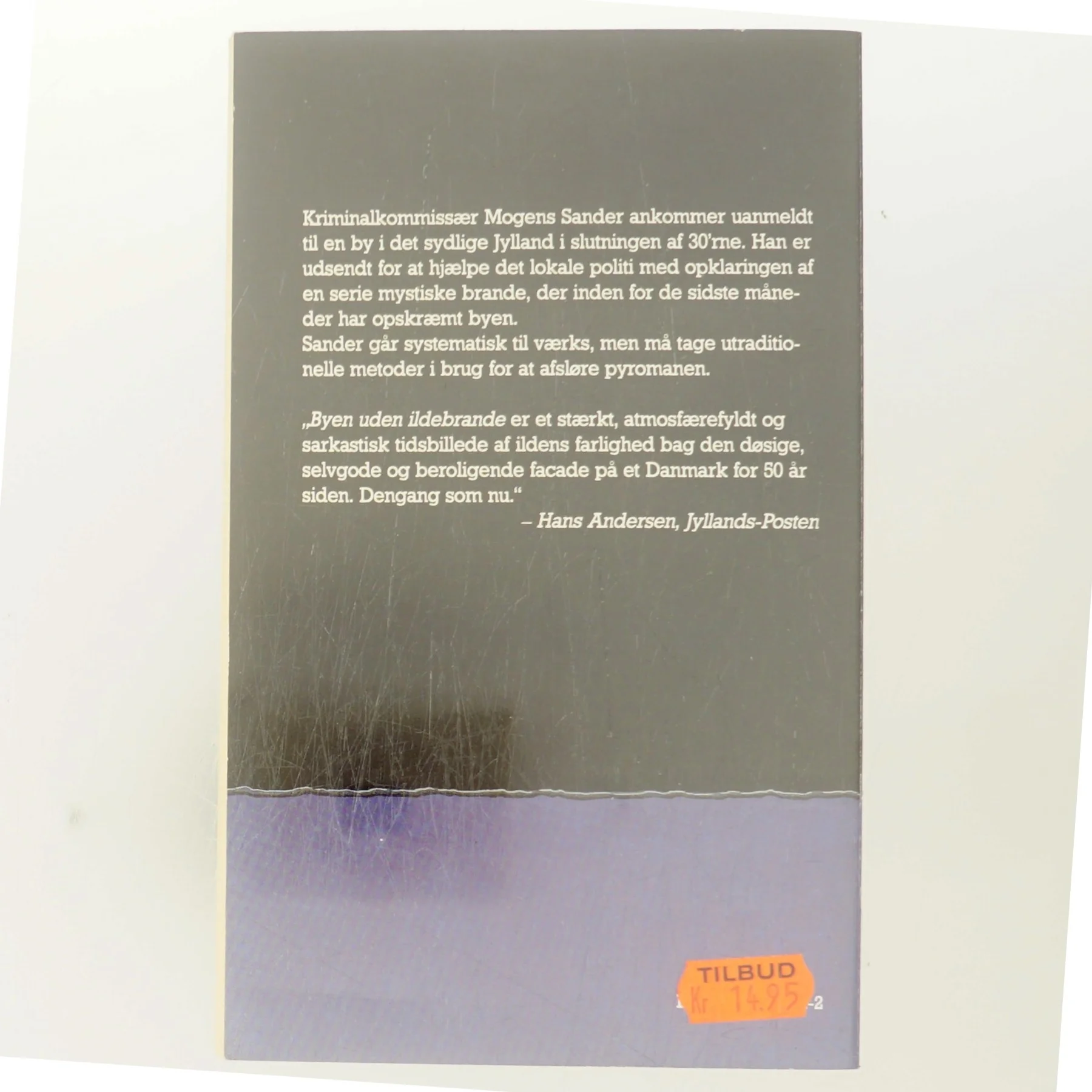 Byen uden ildebrande af Anders Bodelsen (Bog)