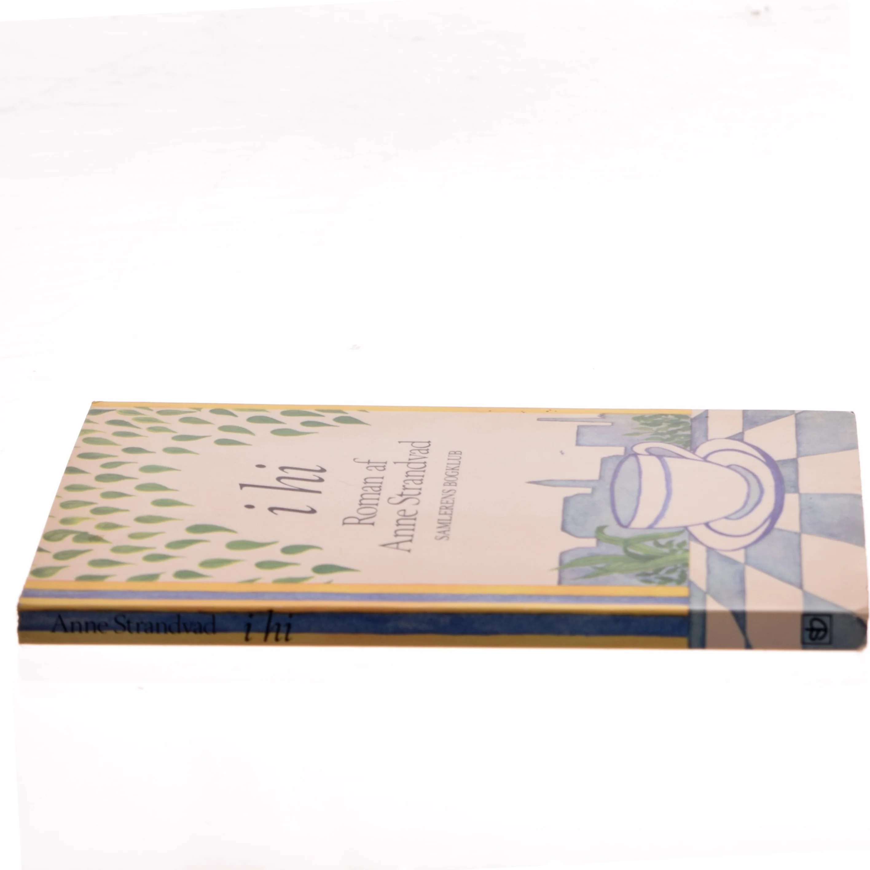 I hi af Anne Strandvad (Bog)