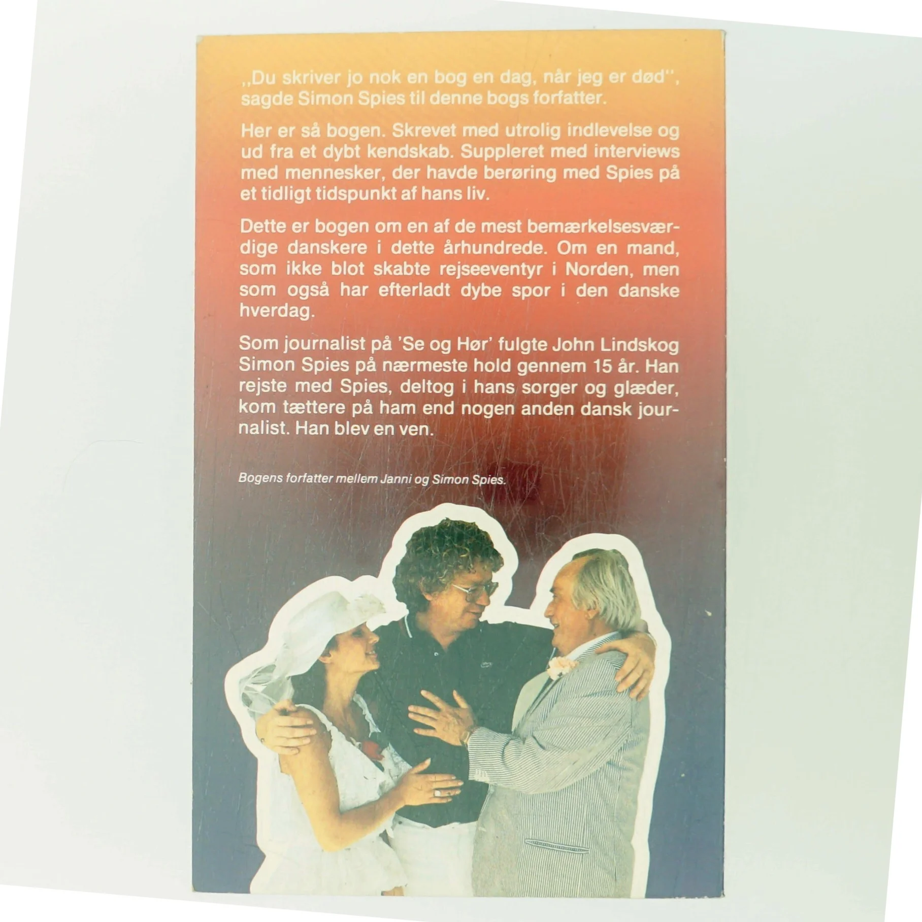 Spies - hans livs rejse af John Lindskog (Bog)