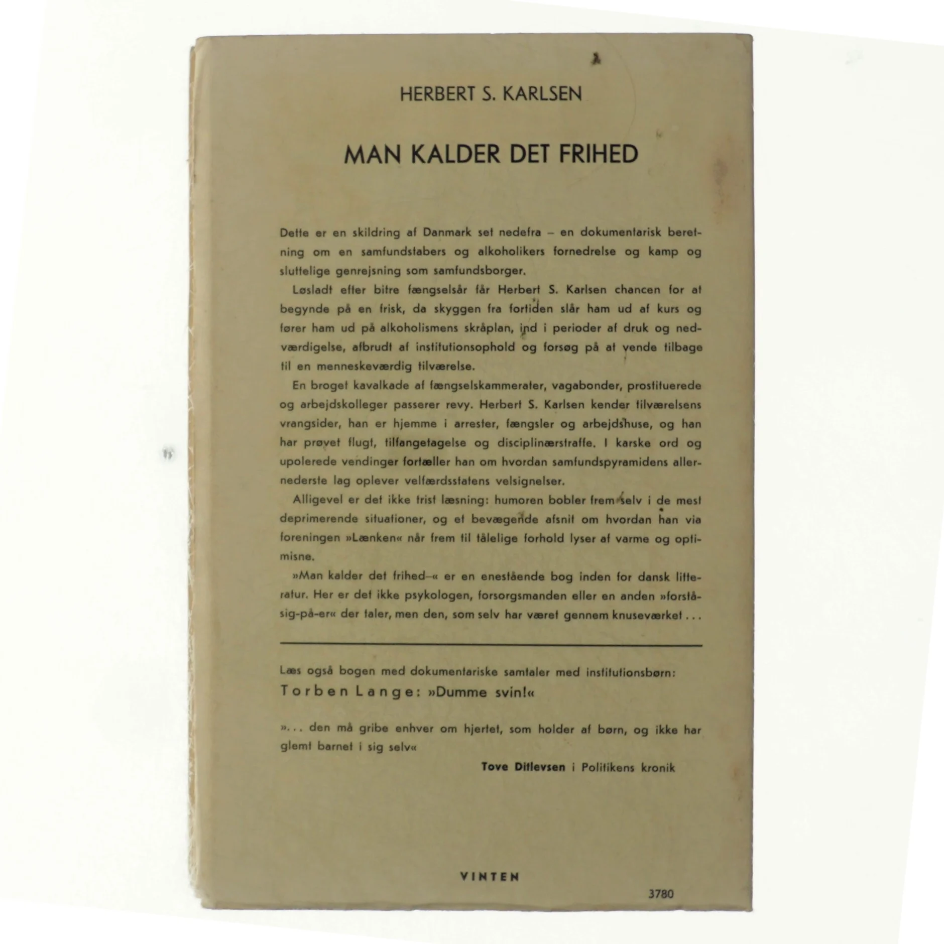 Man kalder det frihed af Herbert S. Karlsen