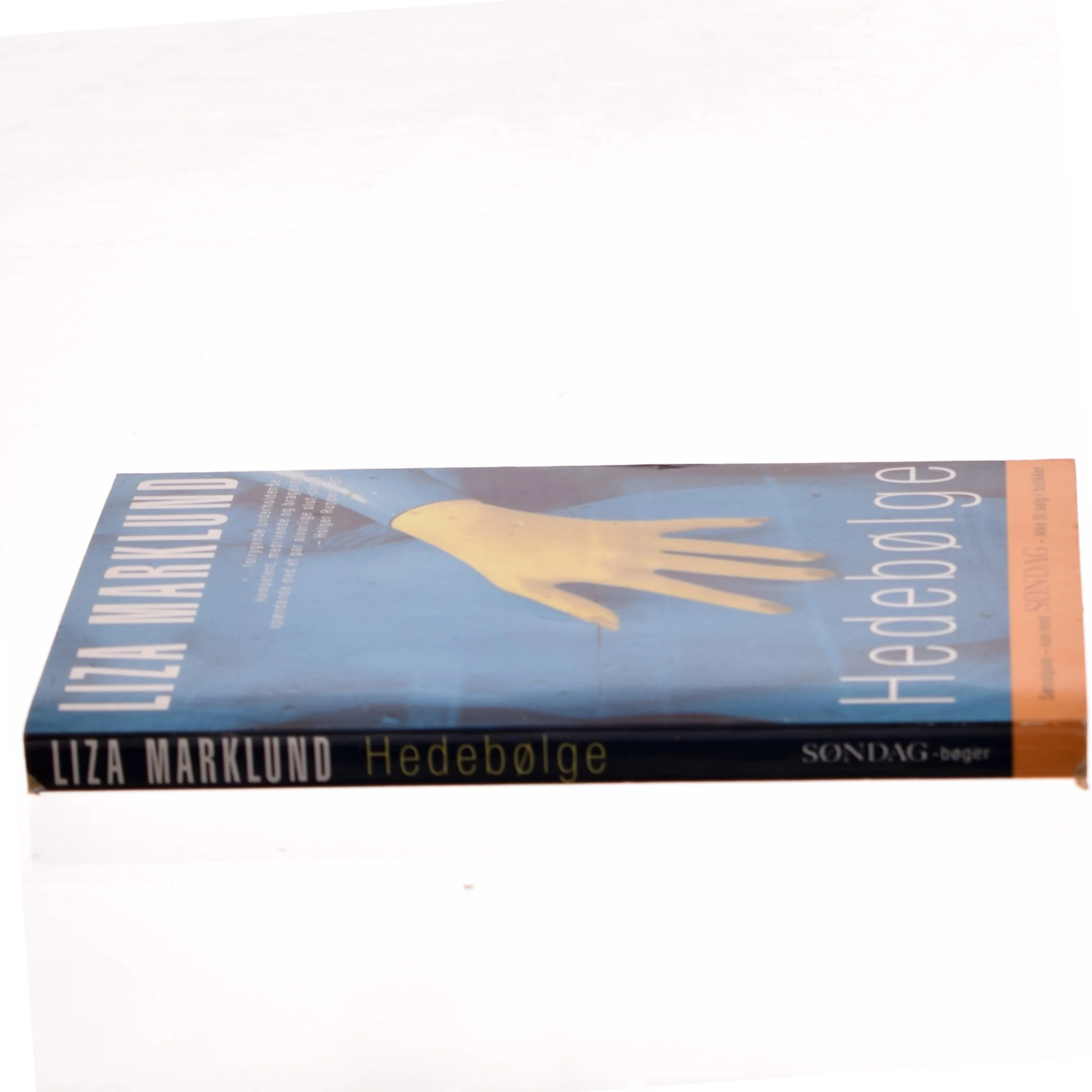 Hedebølge af Liza Marklund (Bog)