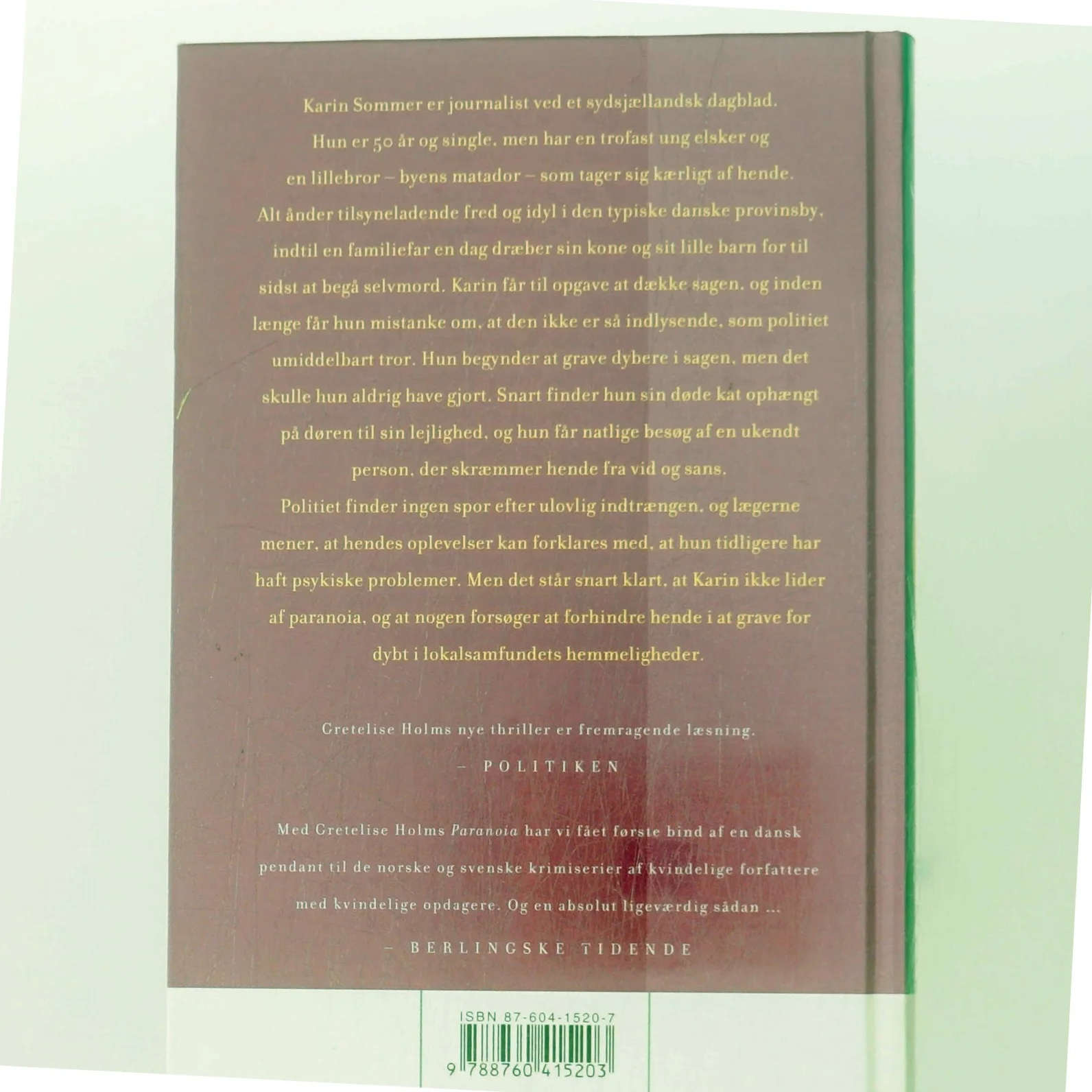 Paranoia : kriminalroman af Gretelise Holm (f. 1946) (Bog)