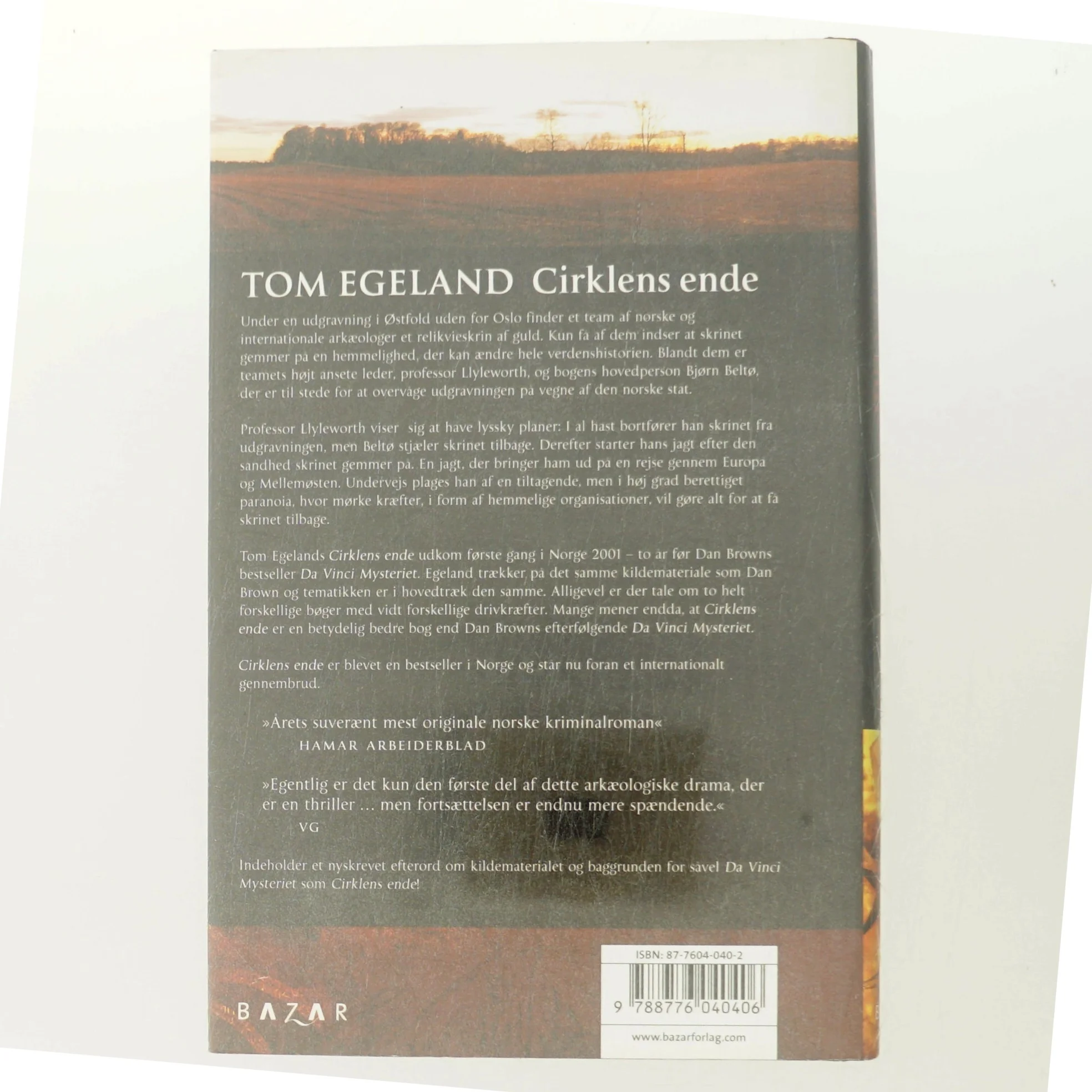 Cirklens ende : spændingsroman af Tom Egeland (Bog)