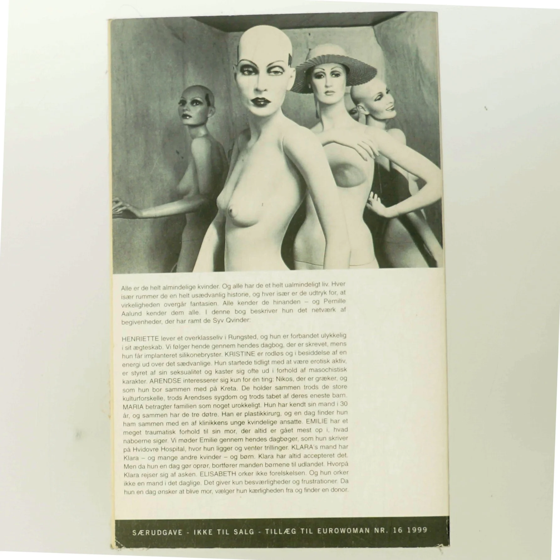 Pernille Aalund, syv Qvinder