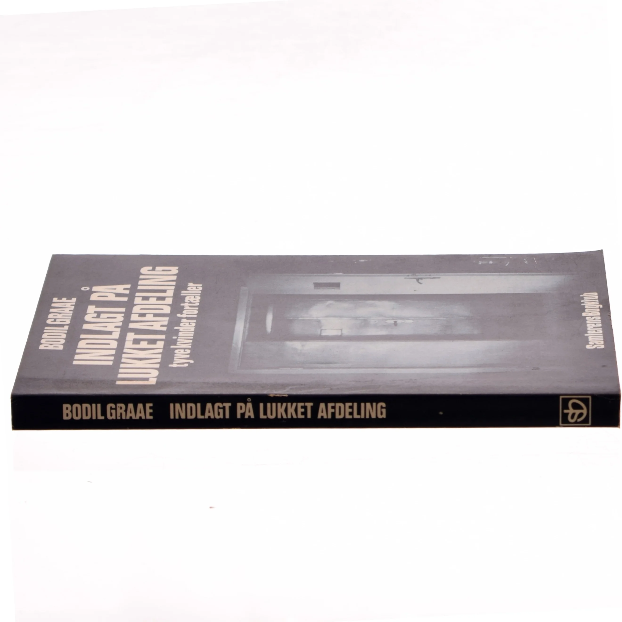 Indlagt på lukket afdeling af Bodil Graae (Bog)