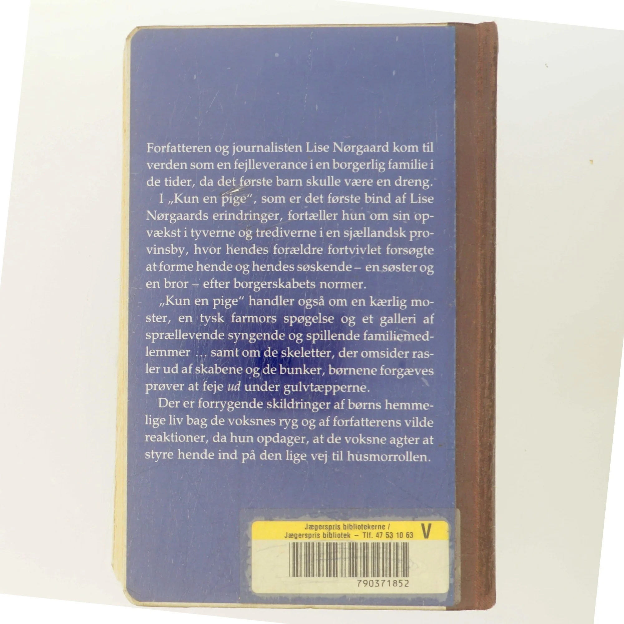 Kun en pige af Lise Nørgaard (Bog)