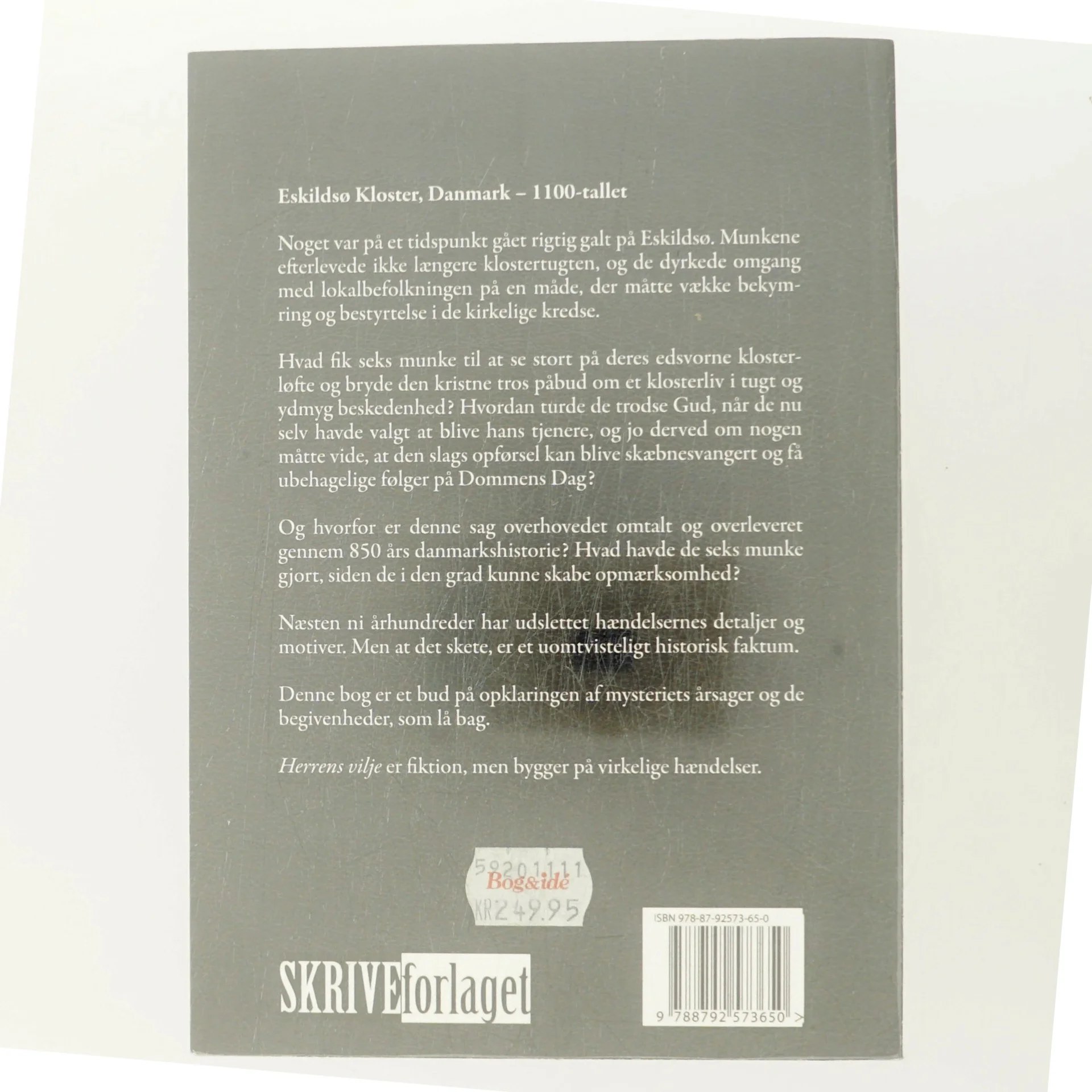 Herrens vilje : historisk roman af Søren Mogensen (f. 1955) (Bog)