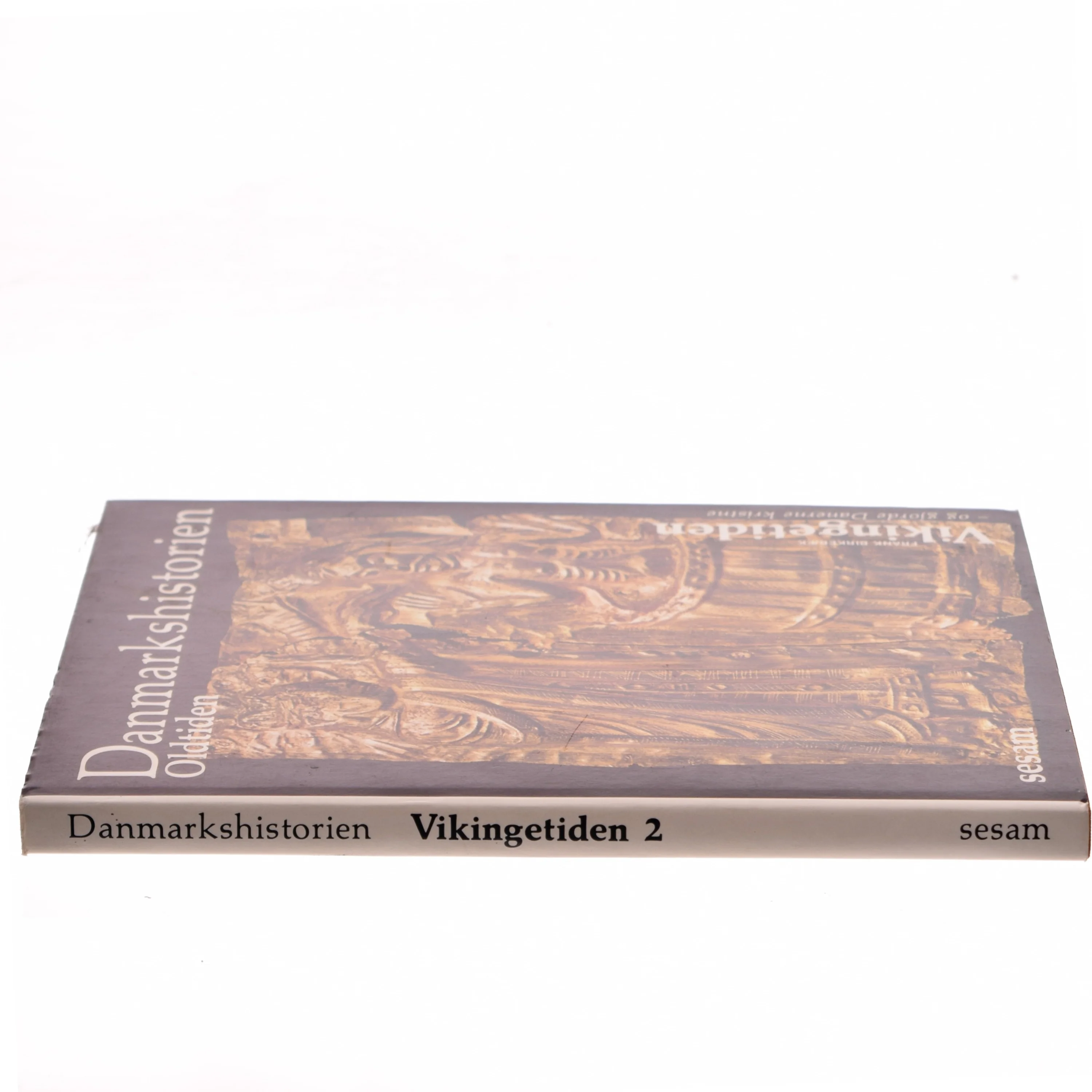 Danmarkshistorien: Oldtiden - Vikingetiden af Frank Birkebæk (Bog)
