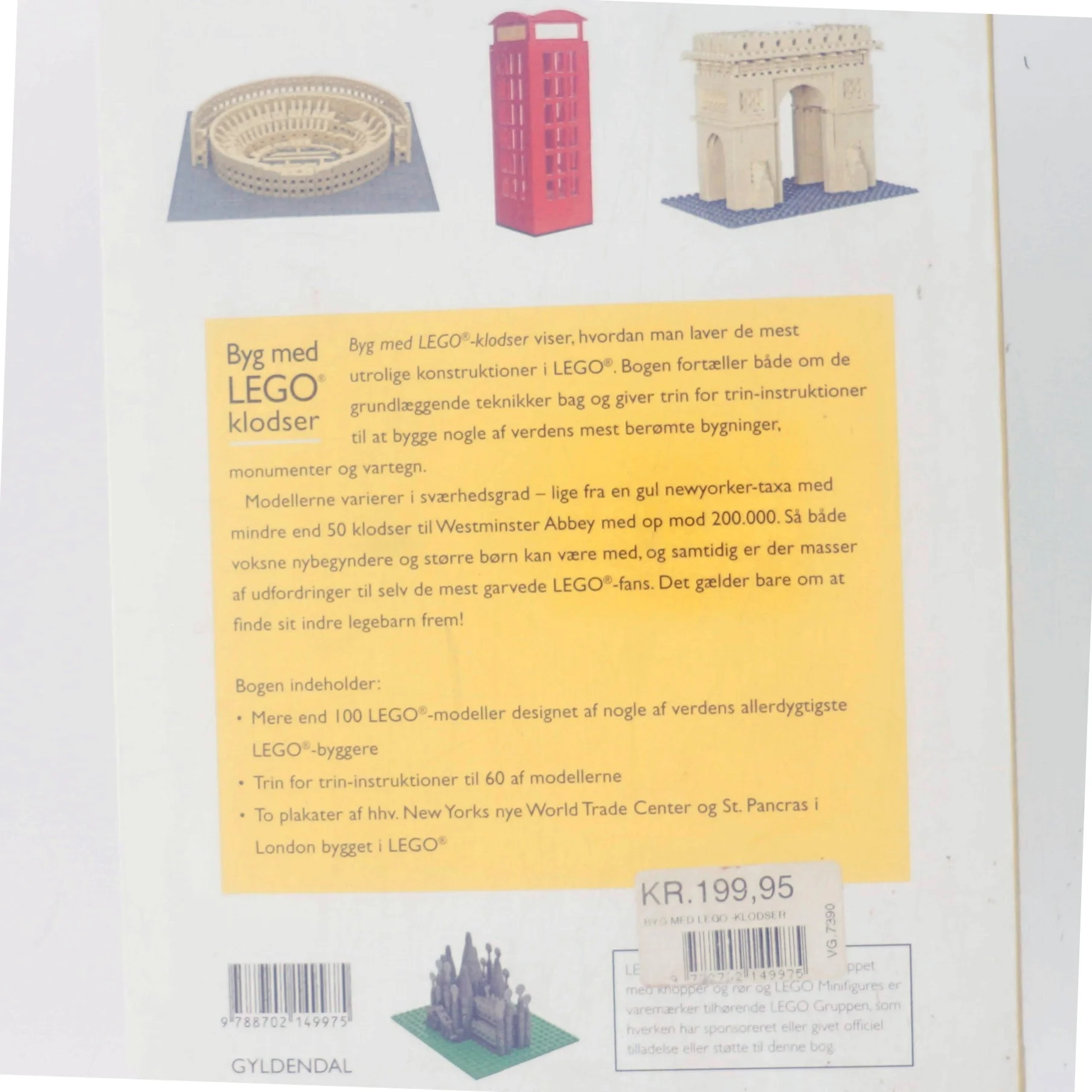 Byg med LEGO-klodser : berømte bygninger, monumenter og vartegn fra hele verden af Warren Elsmore (Bog)