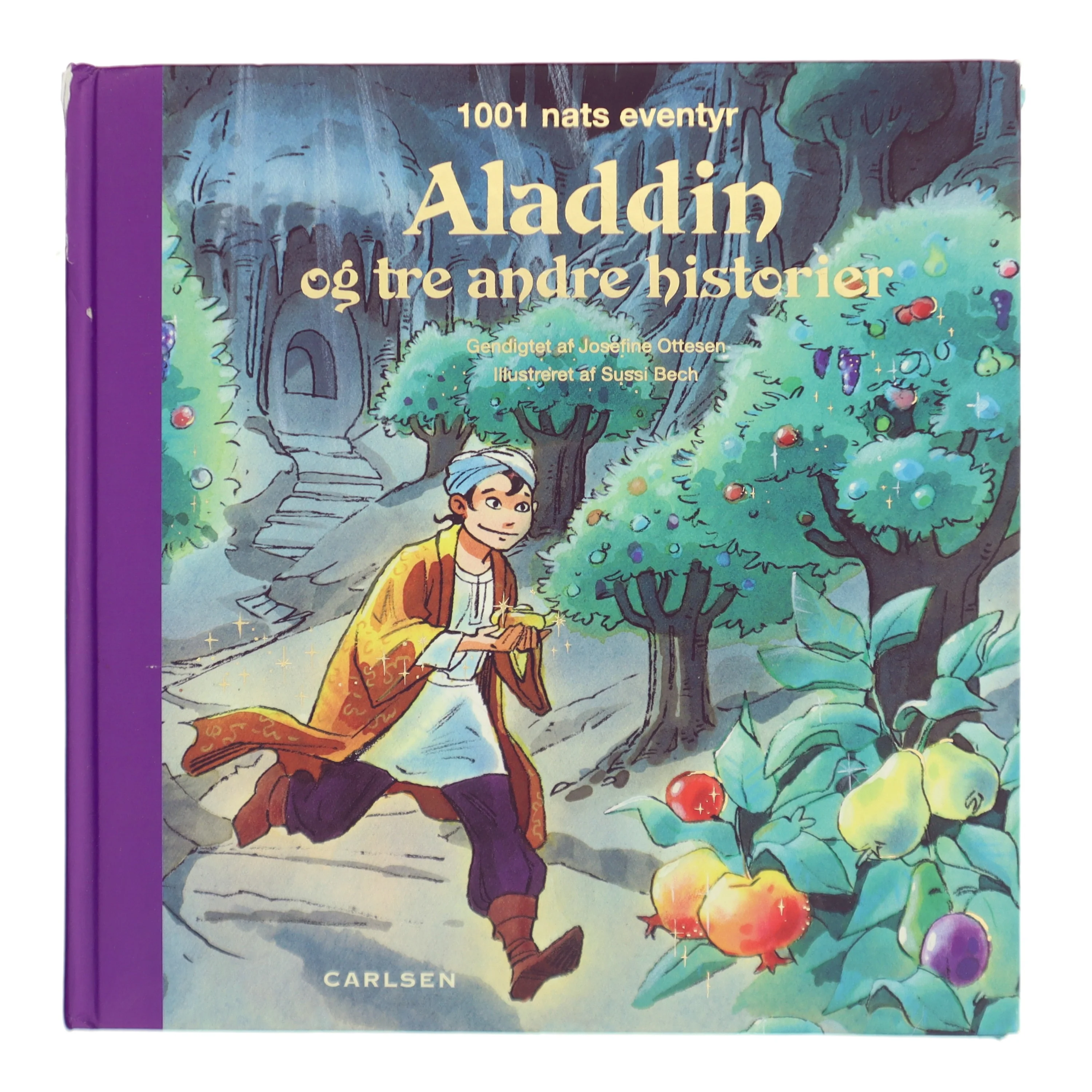 Aladdin og tre andre historier : 1001 nats eventyr af Josefine Ottesen (Bog)
