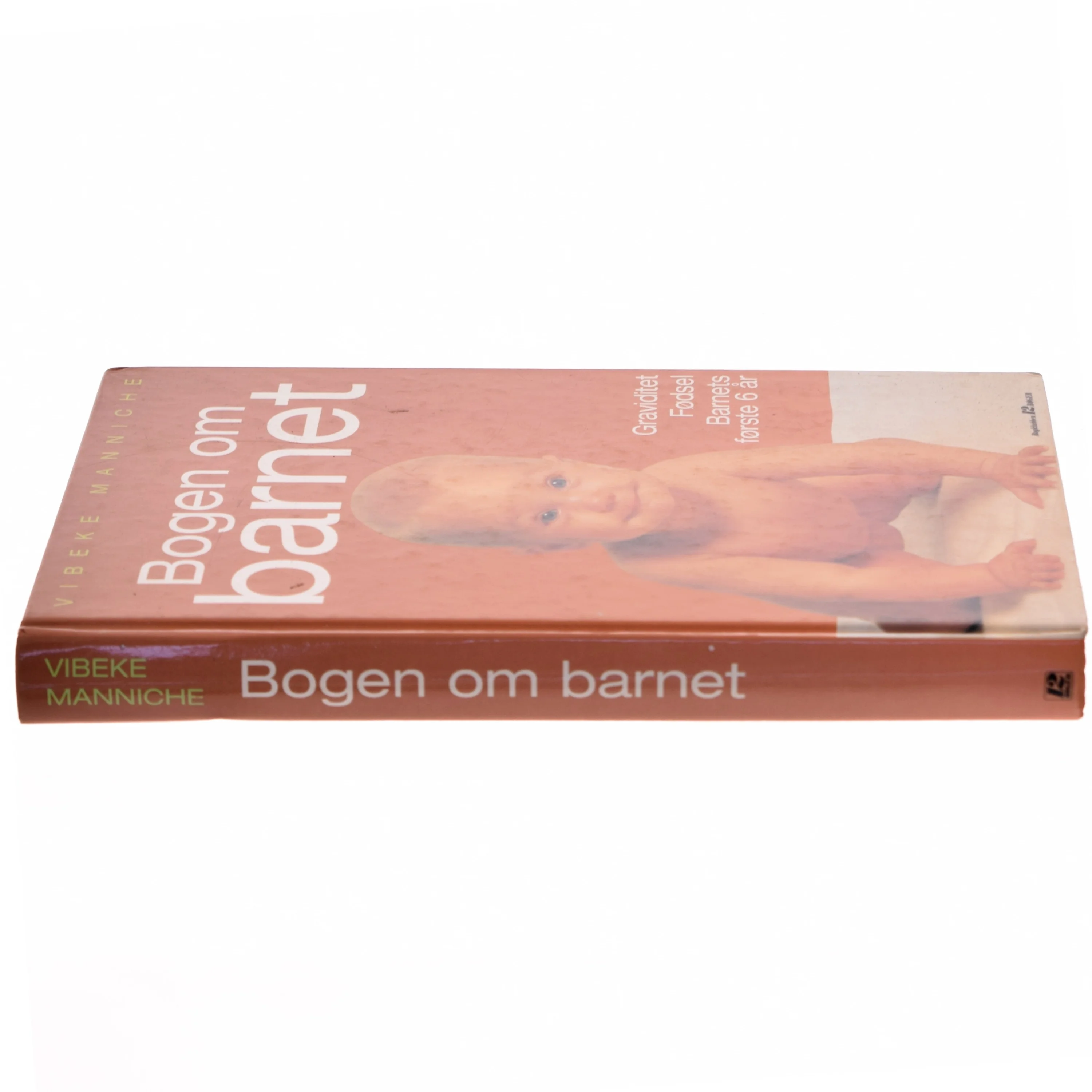 Bogen om barnet af Vibeke Manniche (Bog)