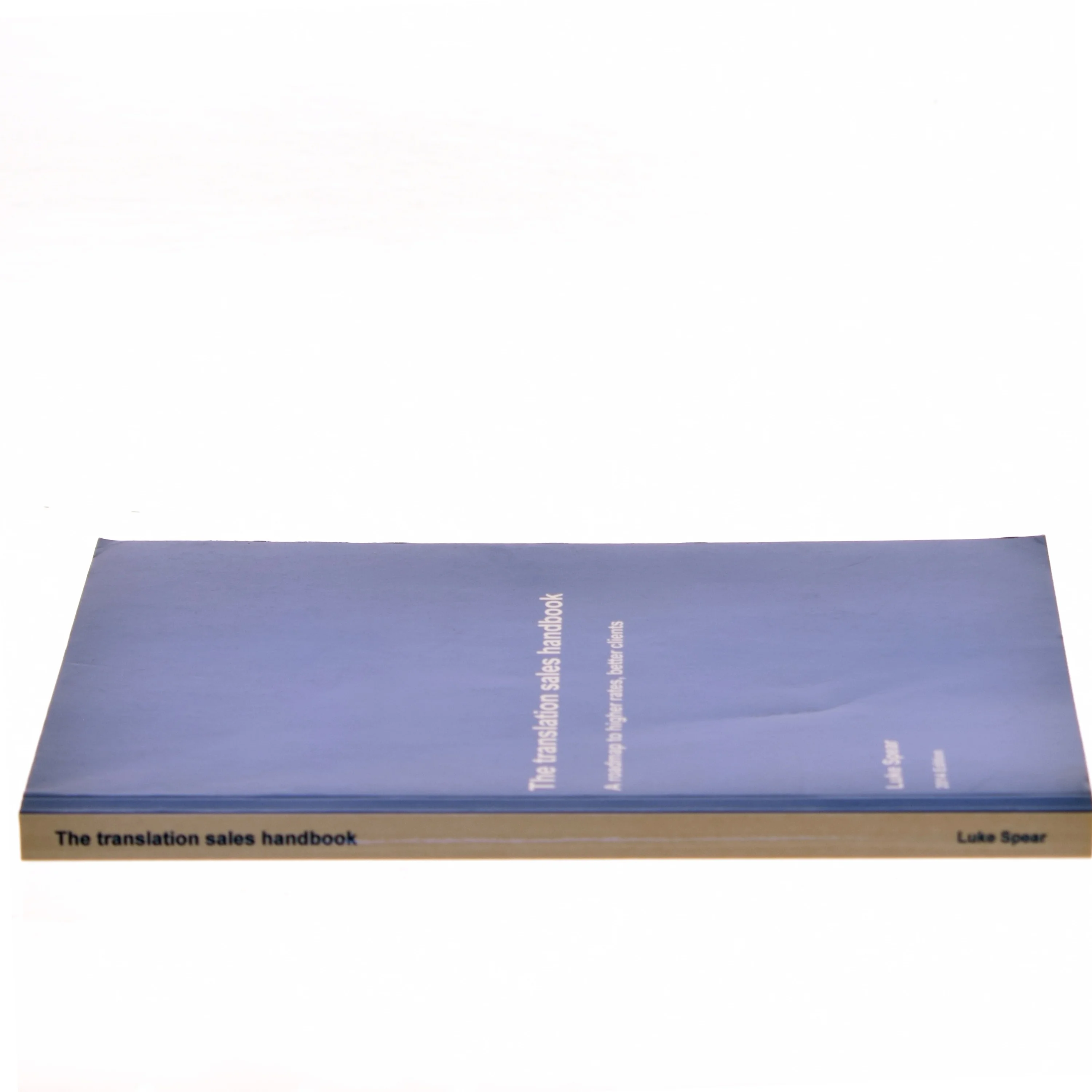 The Translation Sales Handbook af Luke Spear (Bog)