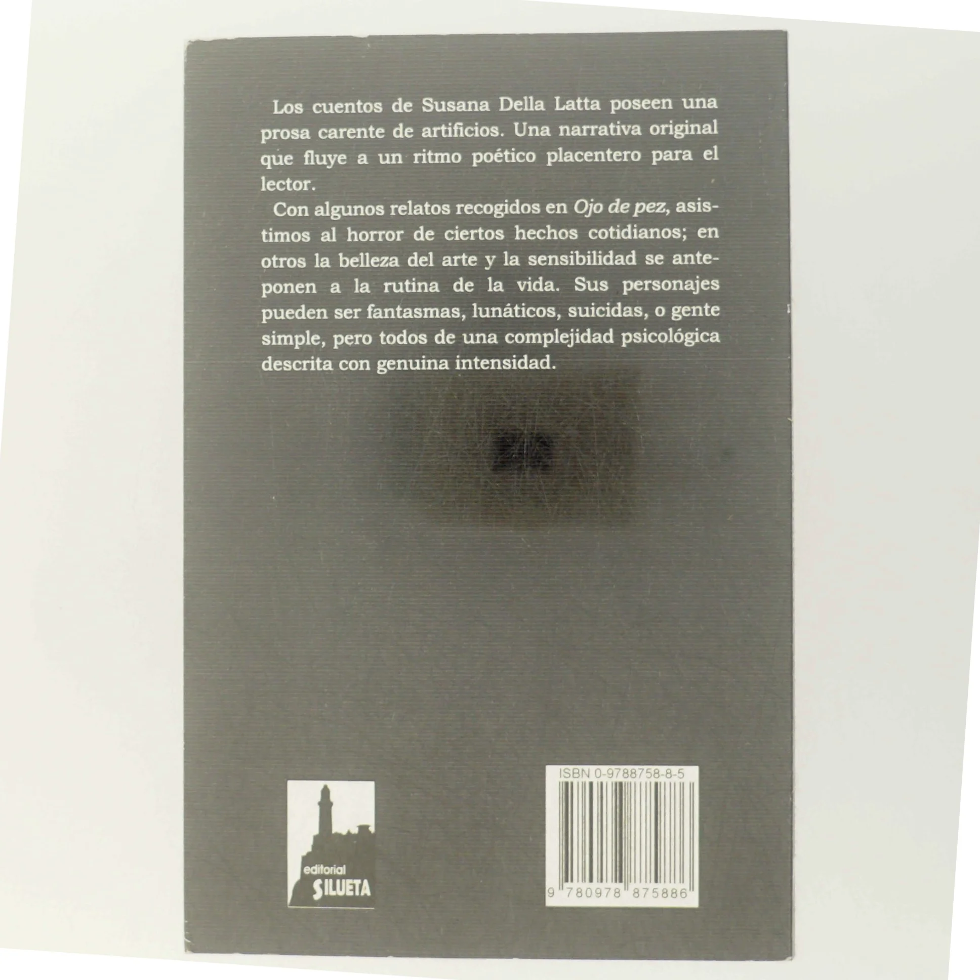 Ojo de Pez y Otros Relatos af Susana Della Latta (Bog)