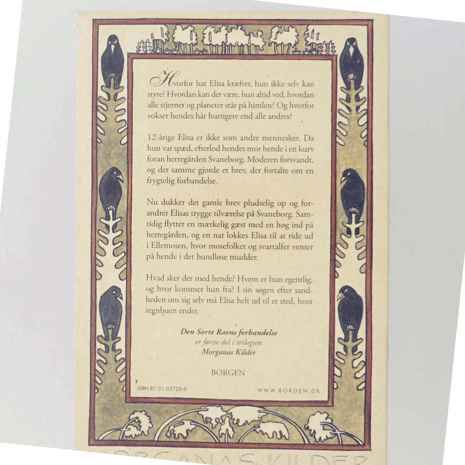 Helle Ryding, Den sorte ravns forbandelse