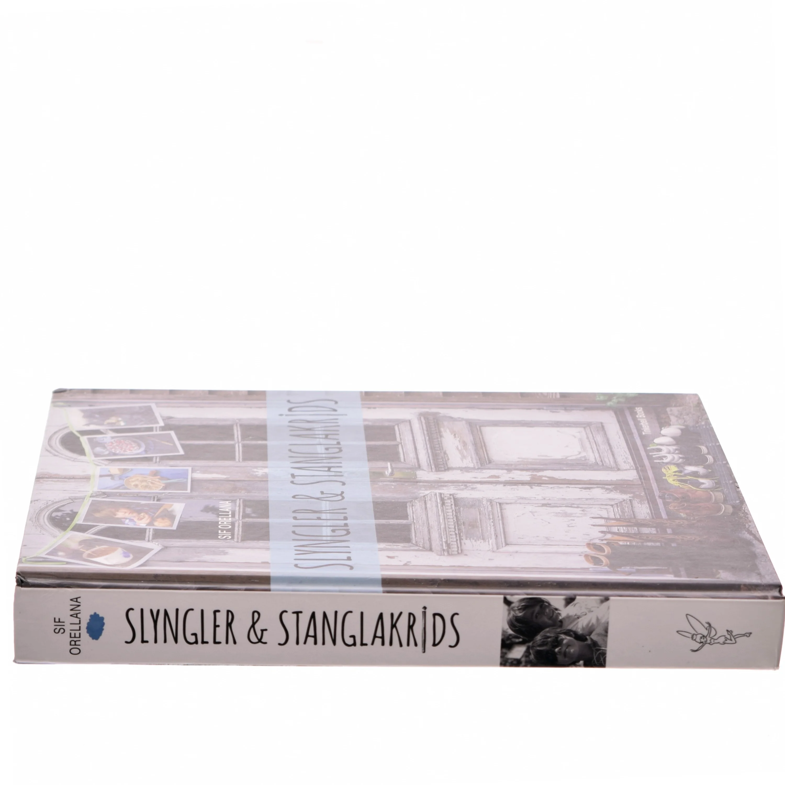 Slyngler & Stanglakrids af Sif Orellana (Bog)