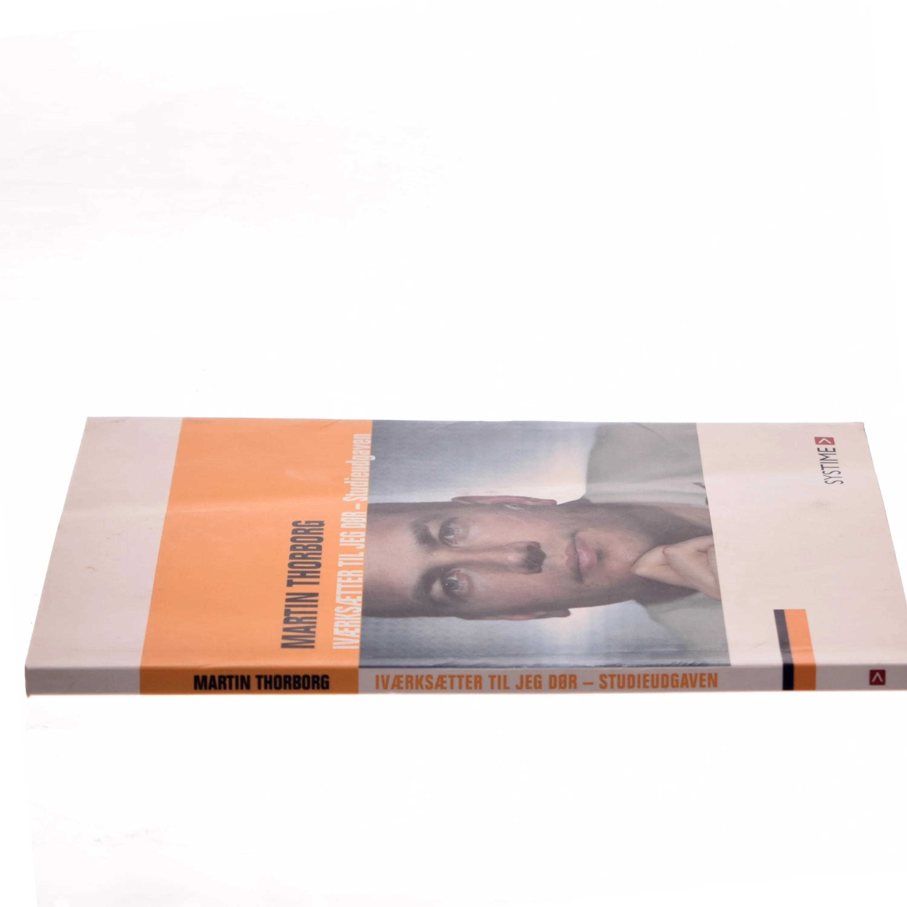 Iværksætter til jeg dør - studieudgaven af Martin Thorborg (Bog)