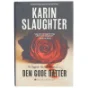 Den gode datter af Karin Slaughter (Bog)