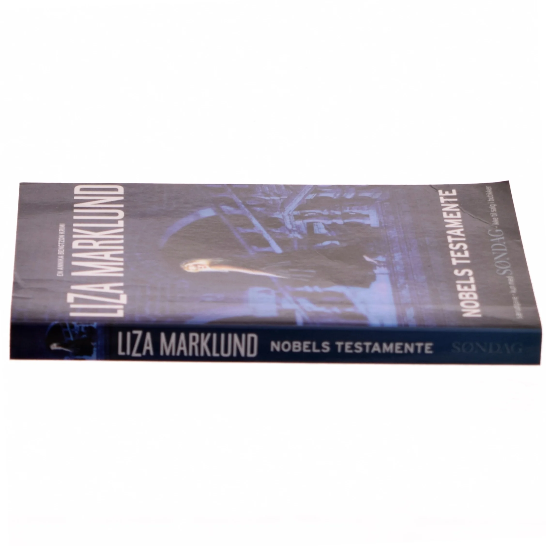 Nobel's Testamente af Liza Marklund fra Rosinante & Co