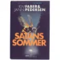 Satans sommer : krimi af Kim Faber (Bog)