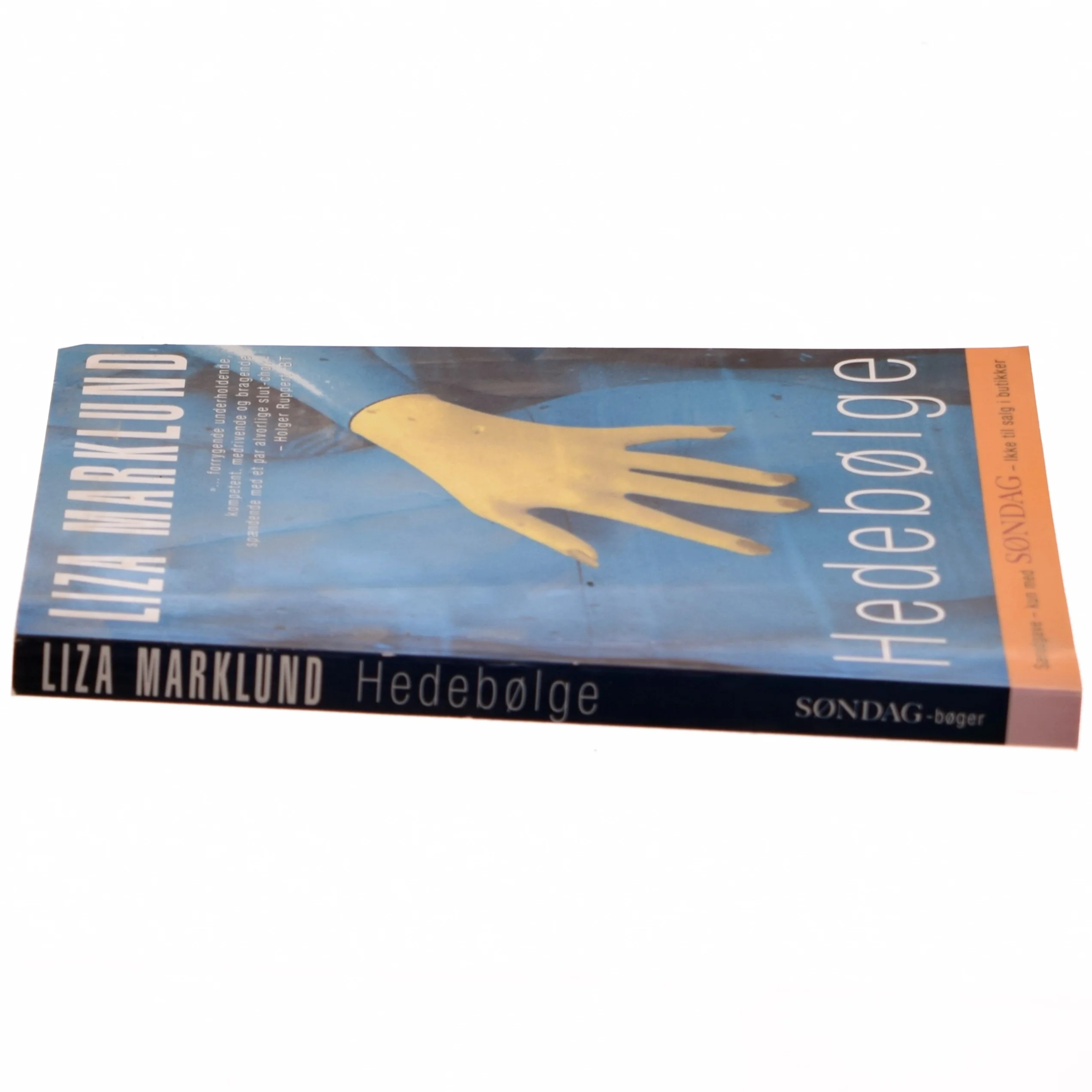 Hedeblæge af Liza Marklund