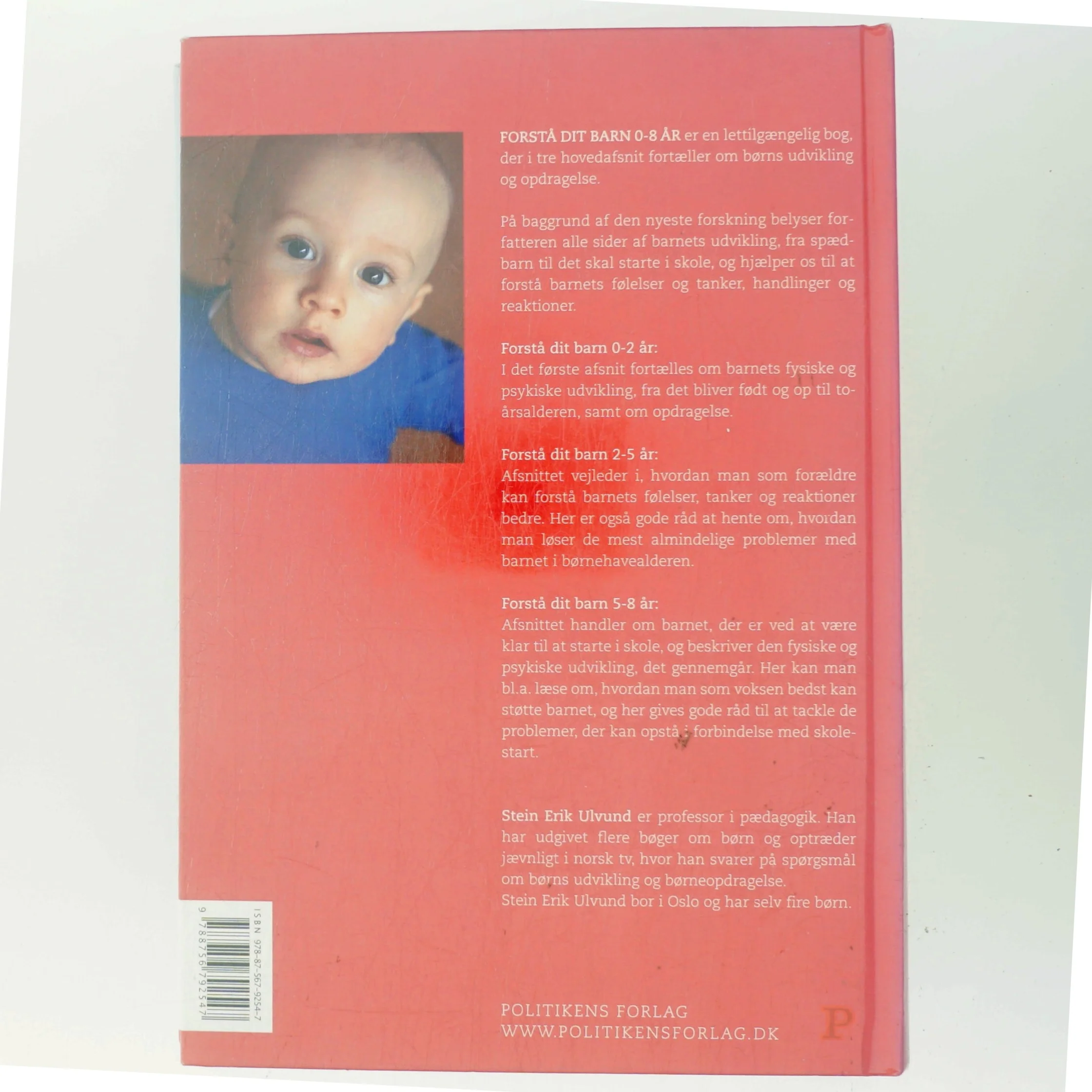 Forstå dit barn 0-8 år af Stein Erik Ulvund (Bog)