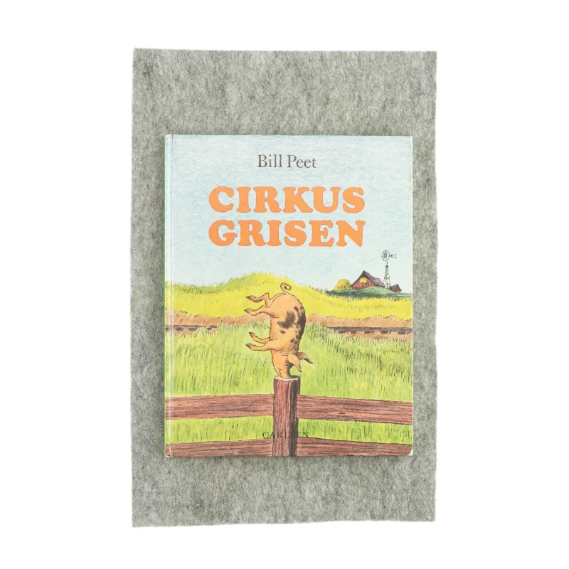 Cirkus grisen af Bill Peet (Bog)