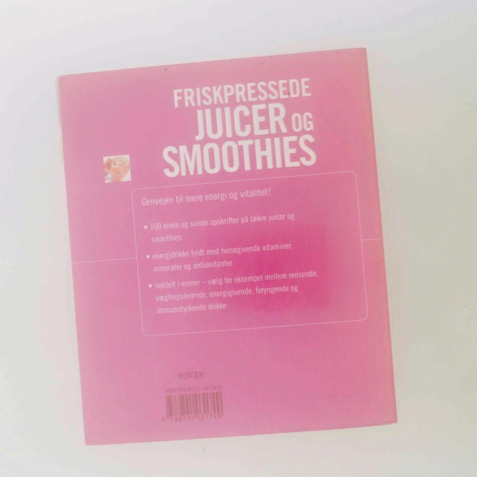 Friskpressede juicer og smoothies af Sarah Owen (Bog)