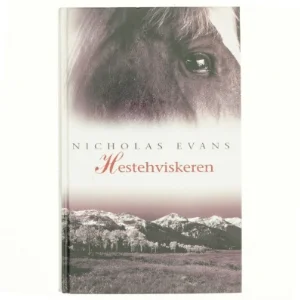 Hestehviskeren af Nicholas Evans (Bog)
