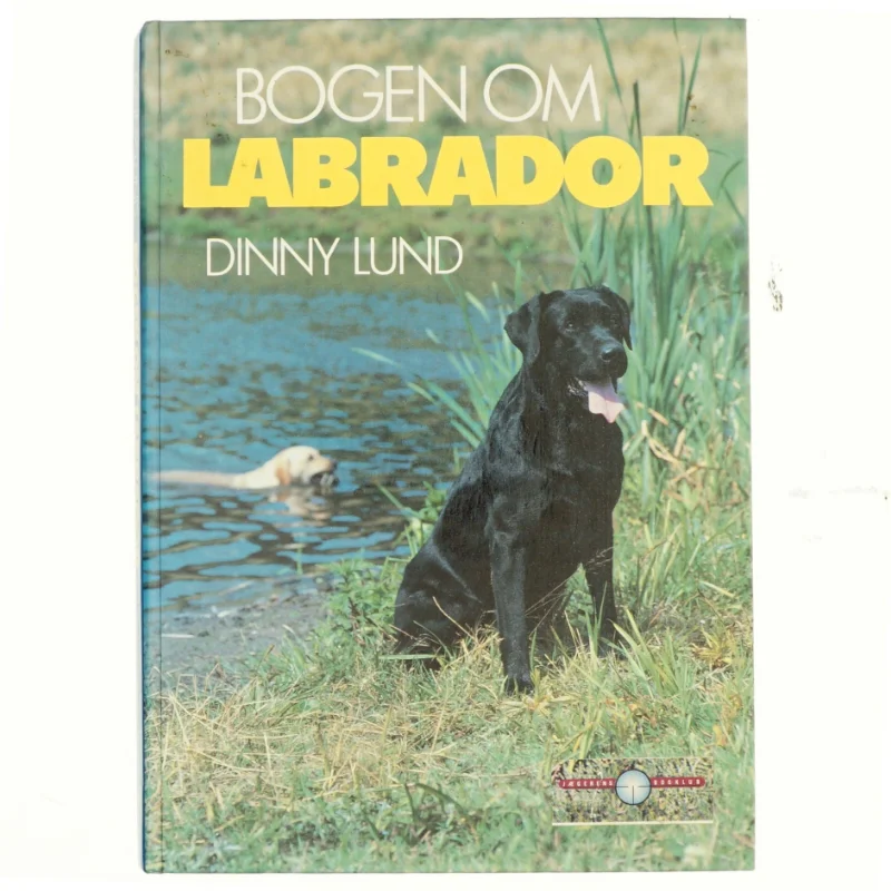 Bogen om Labrador af Dinny Lund