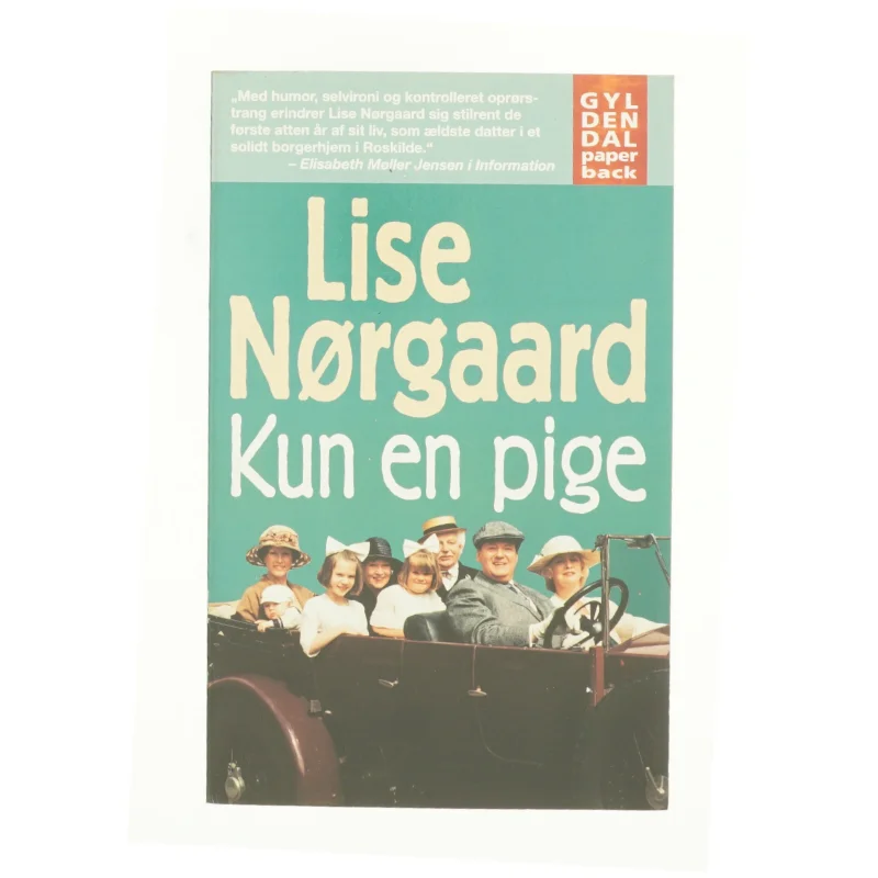 Kun en pige af Lise Nørgaard (f. 1917) (Bog)