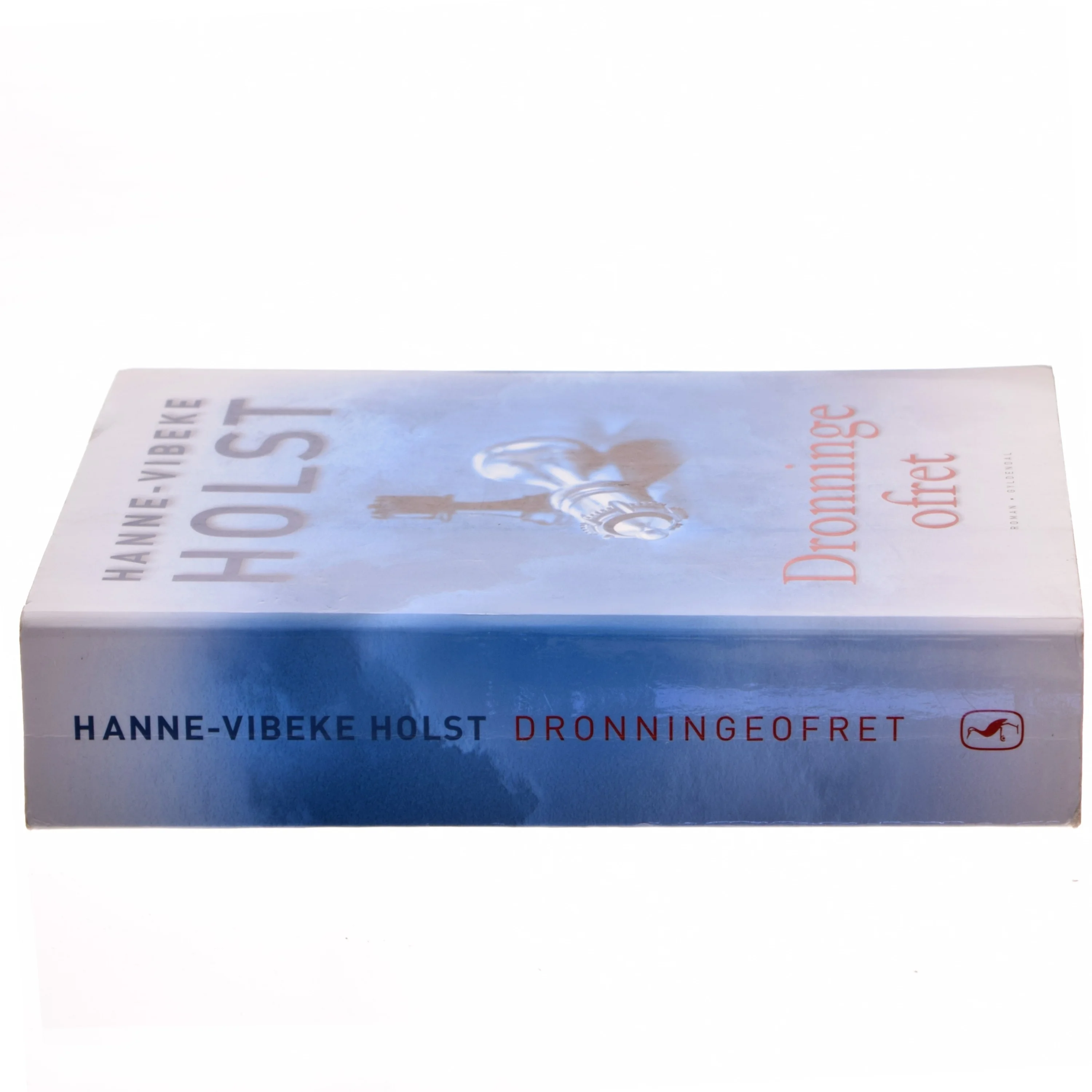 Dronningeofret af Hanne-Vibeke Holst (Bog)